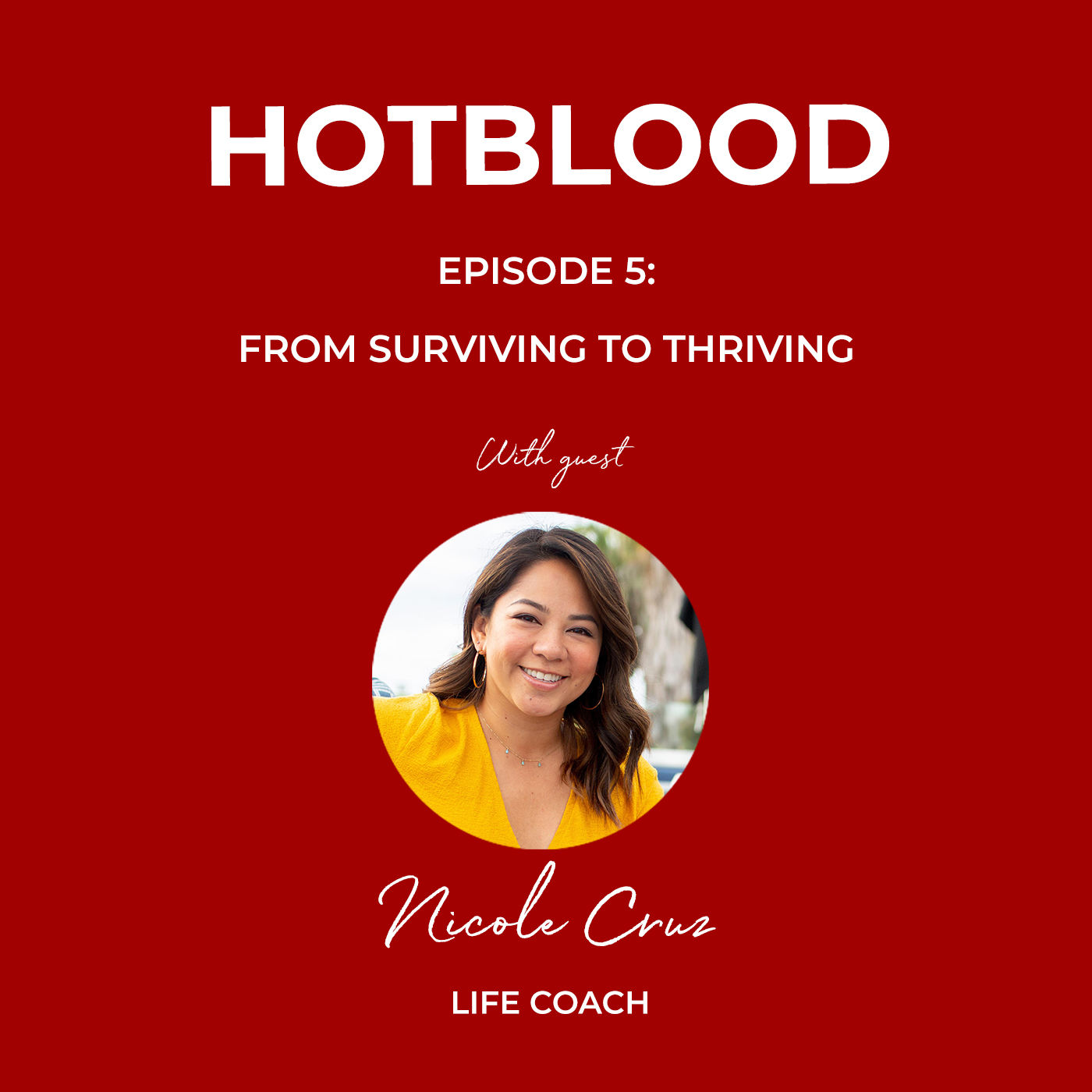 From Surviving to Thriving