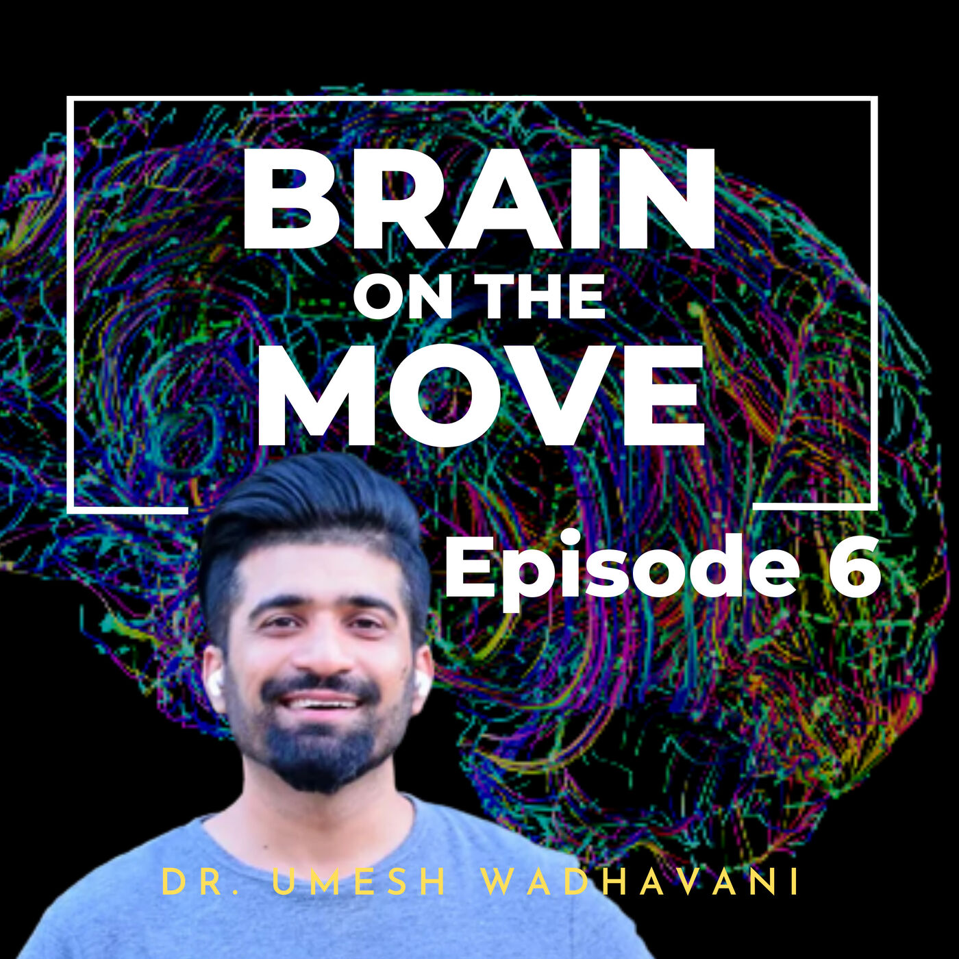 Brain on the Move