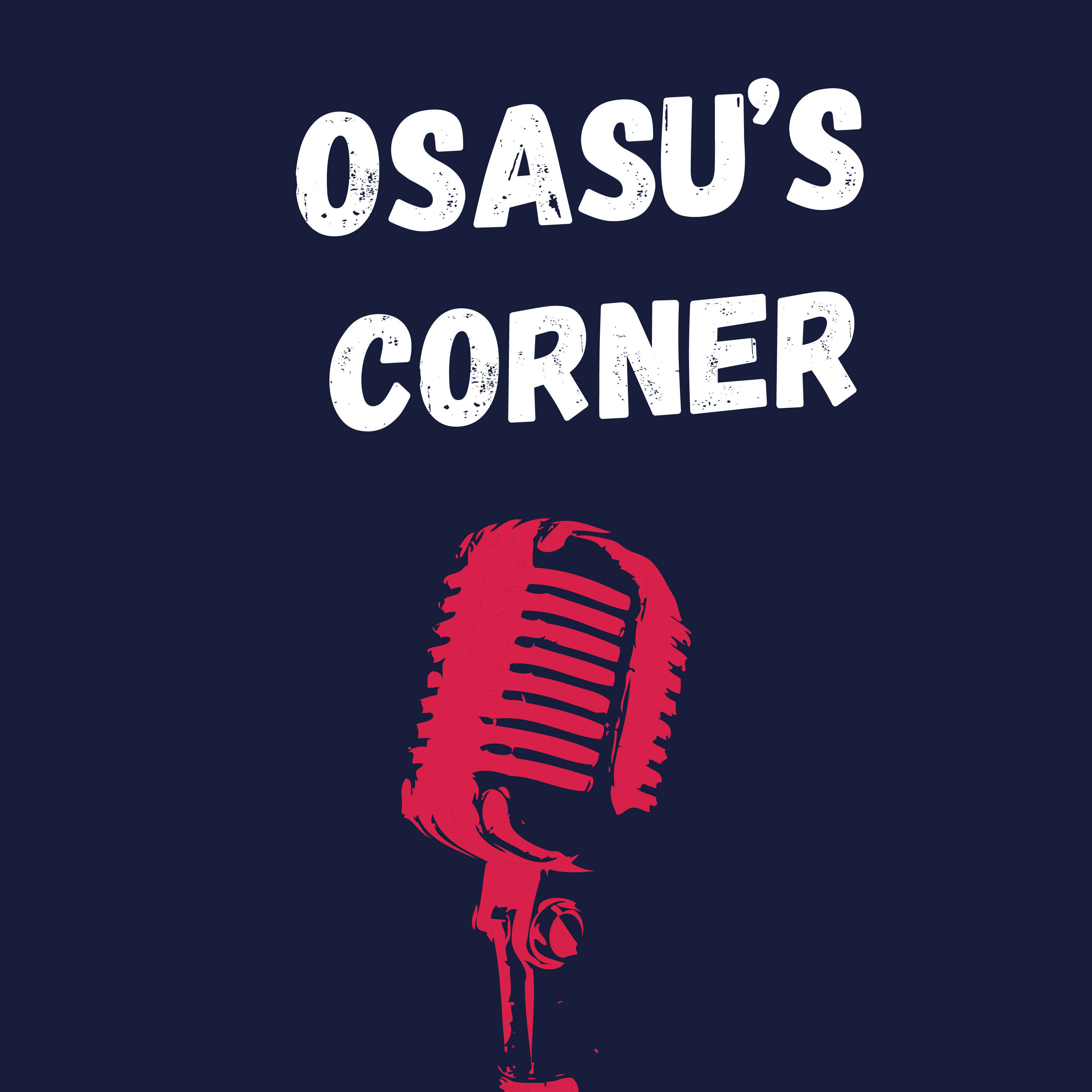 Osasu's Corner podcast artwork