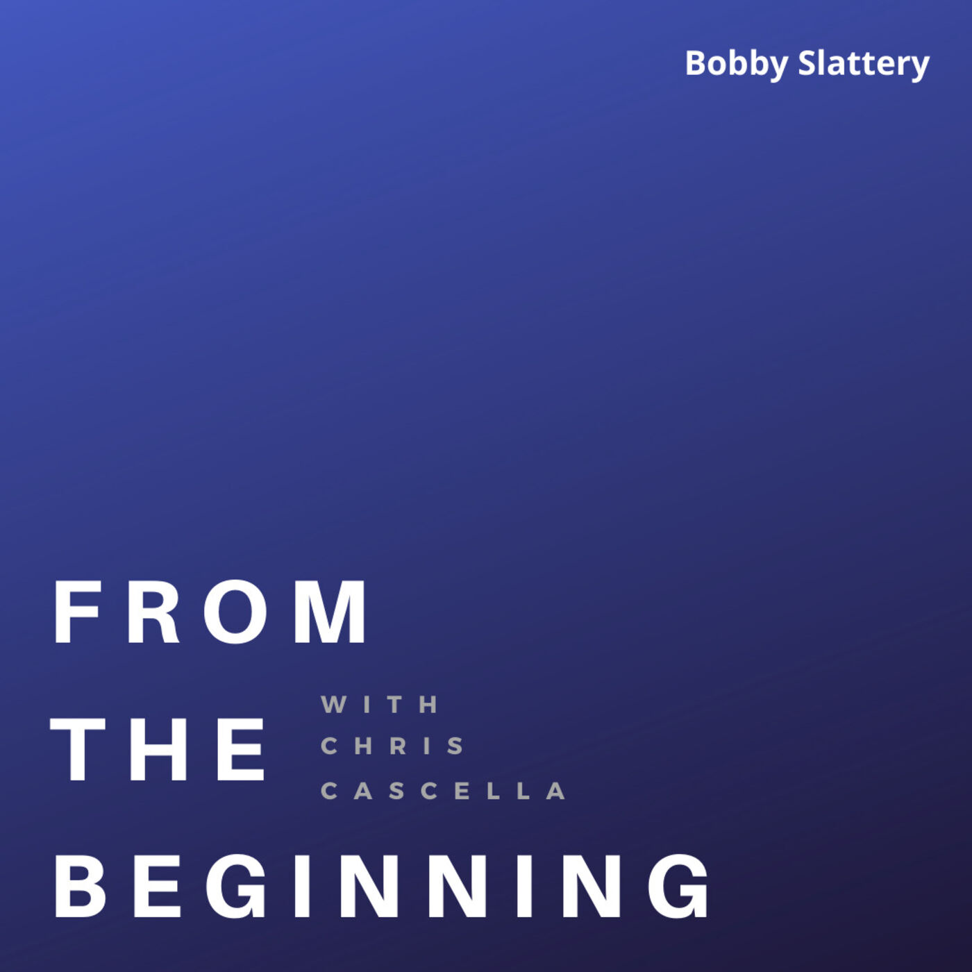 From the Beginning