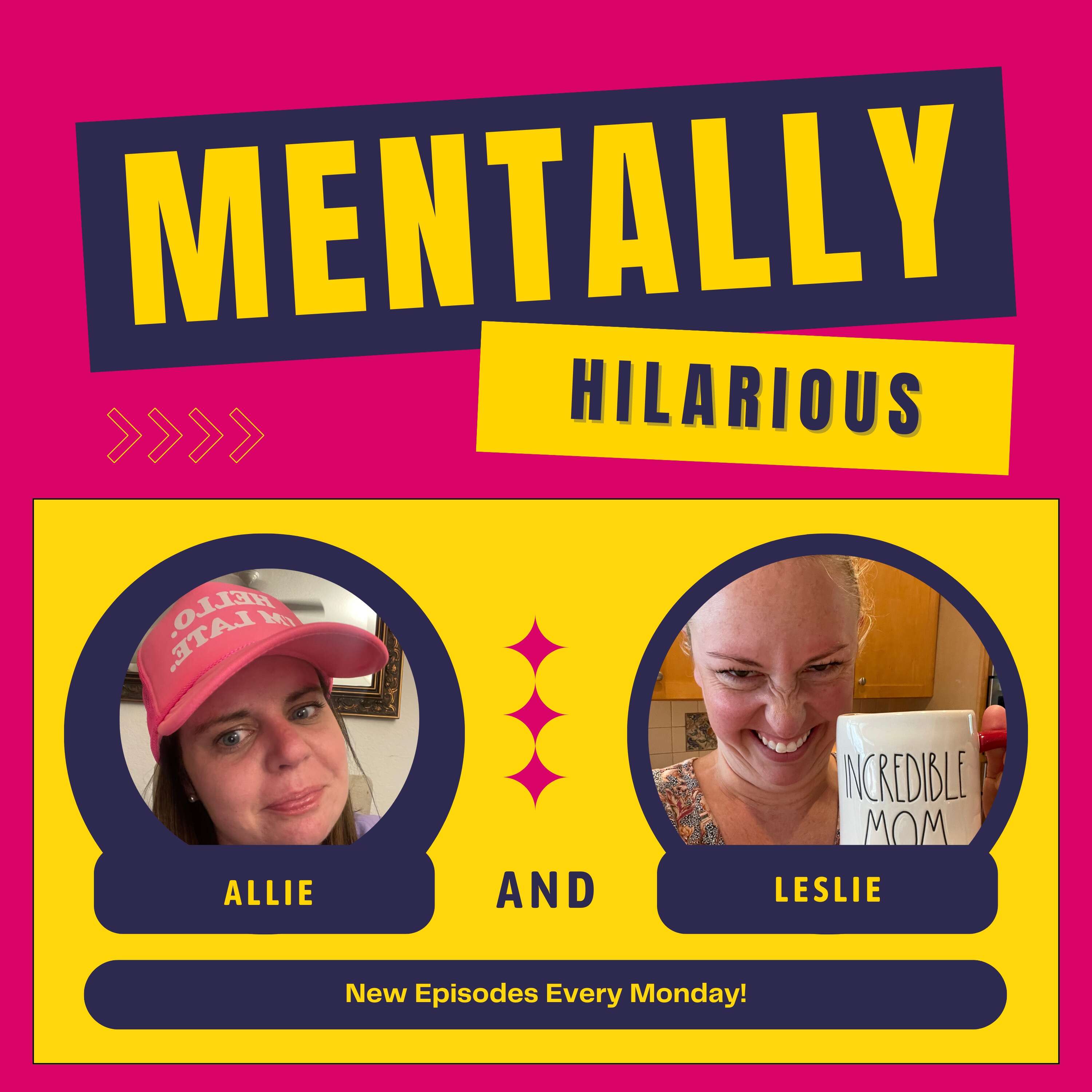 Mentally Hilarious