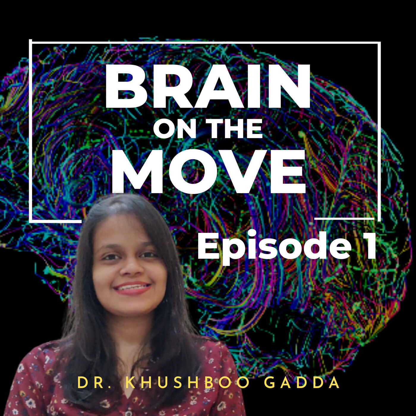 Brain on the Move