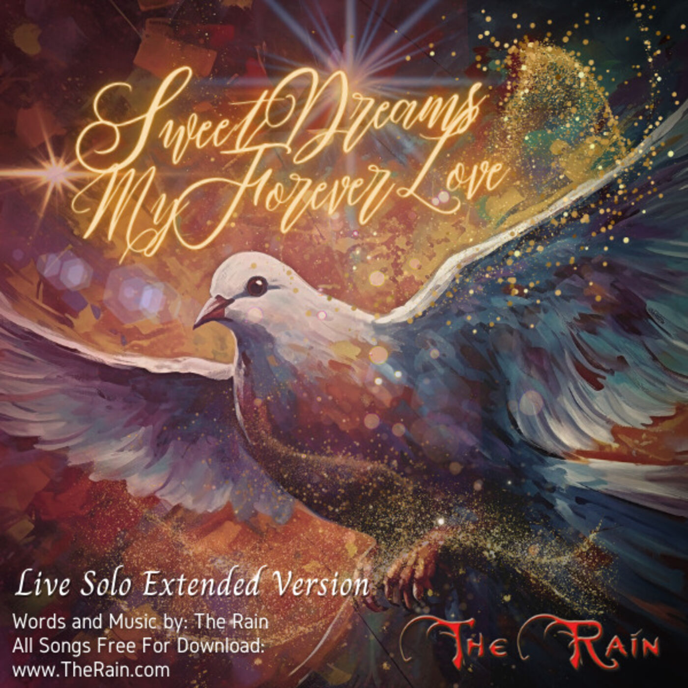 Sweet Dreams My Forevever Love - Solo Live Extended
