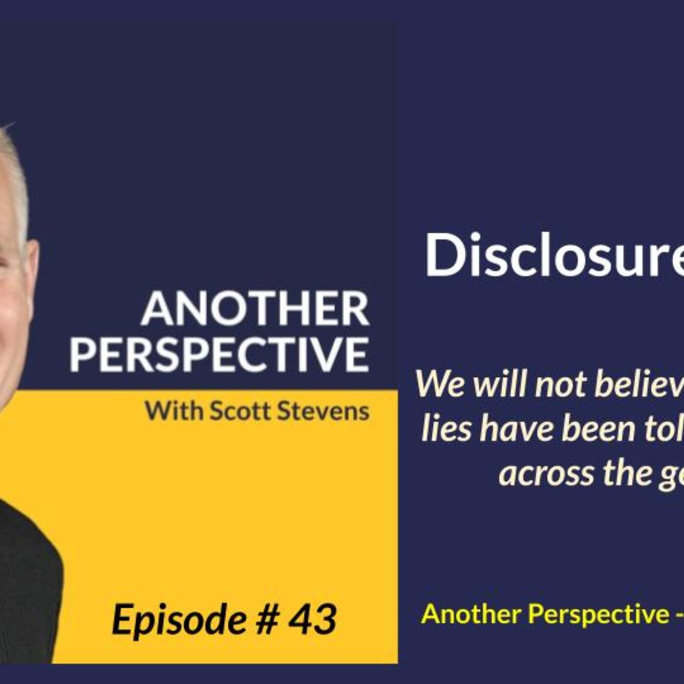 Another Perspective with Scott Stevens
