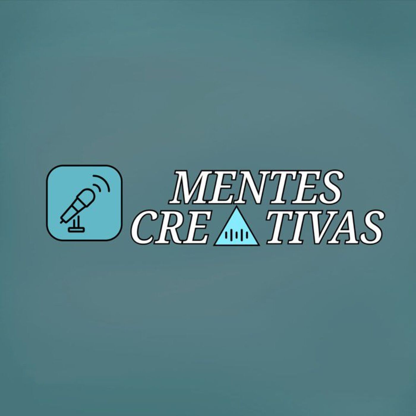 Mentes Creativas Podcast