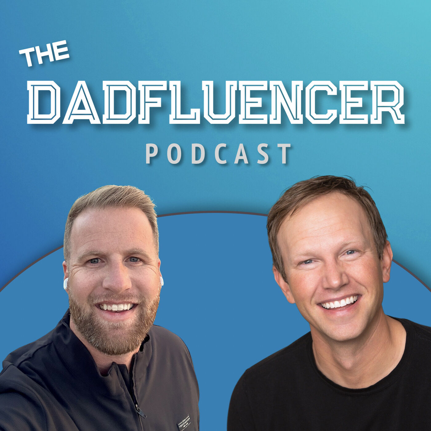 Dadfluencer Podcast podcast artwork