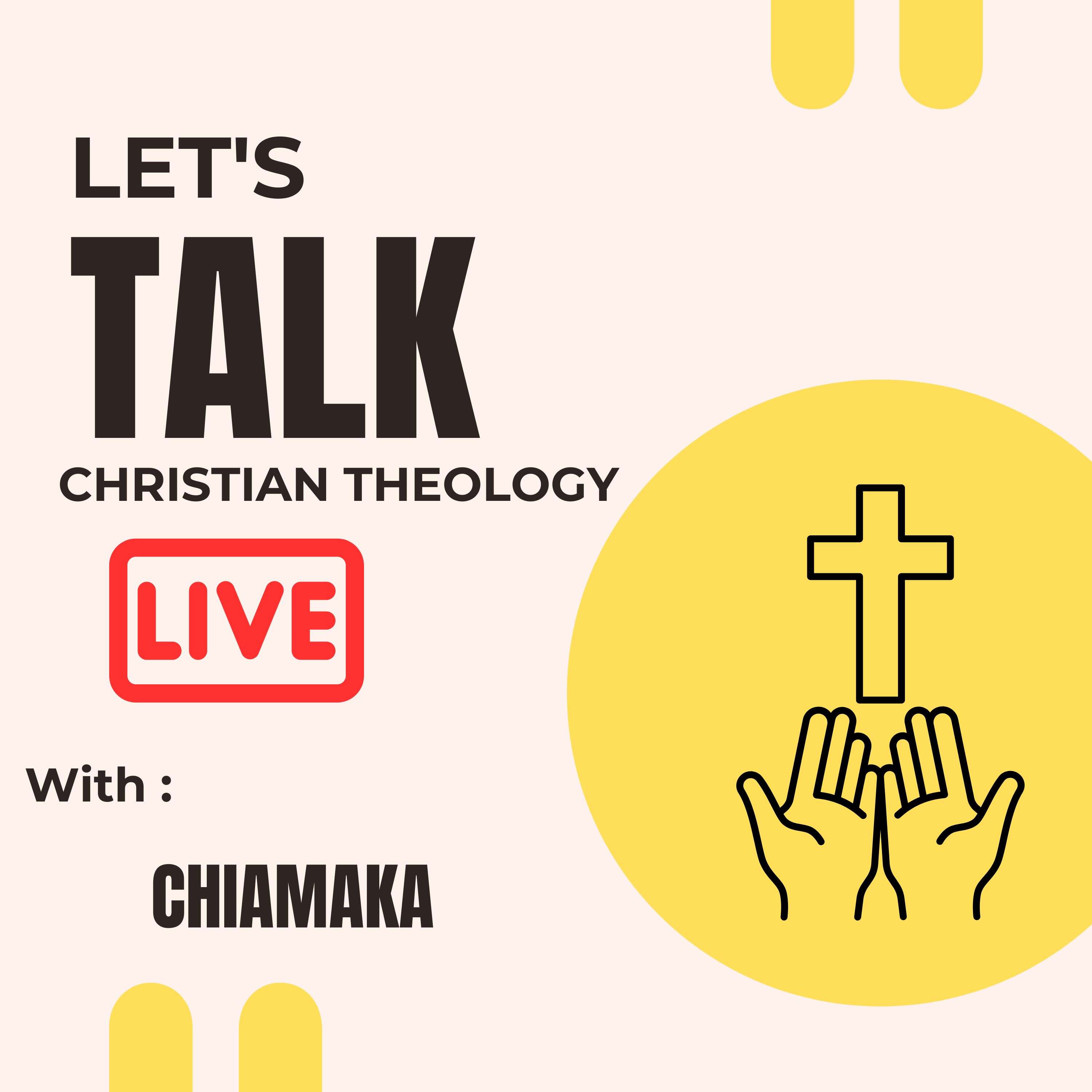 Let's Talk Christian Theology
