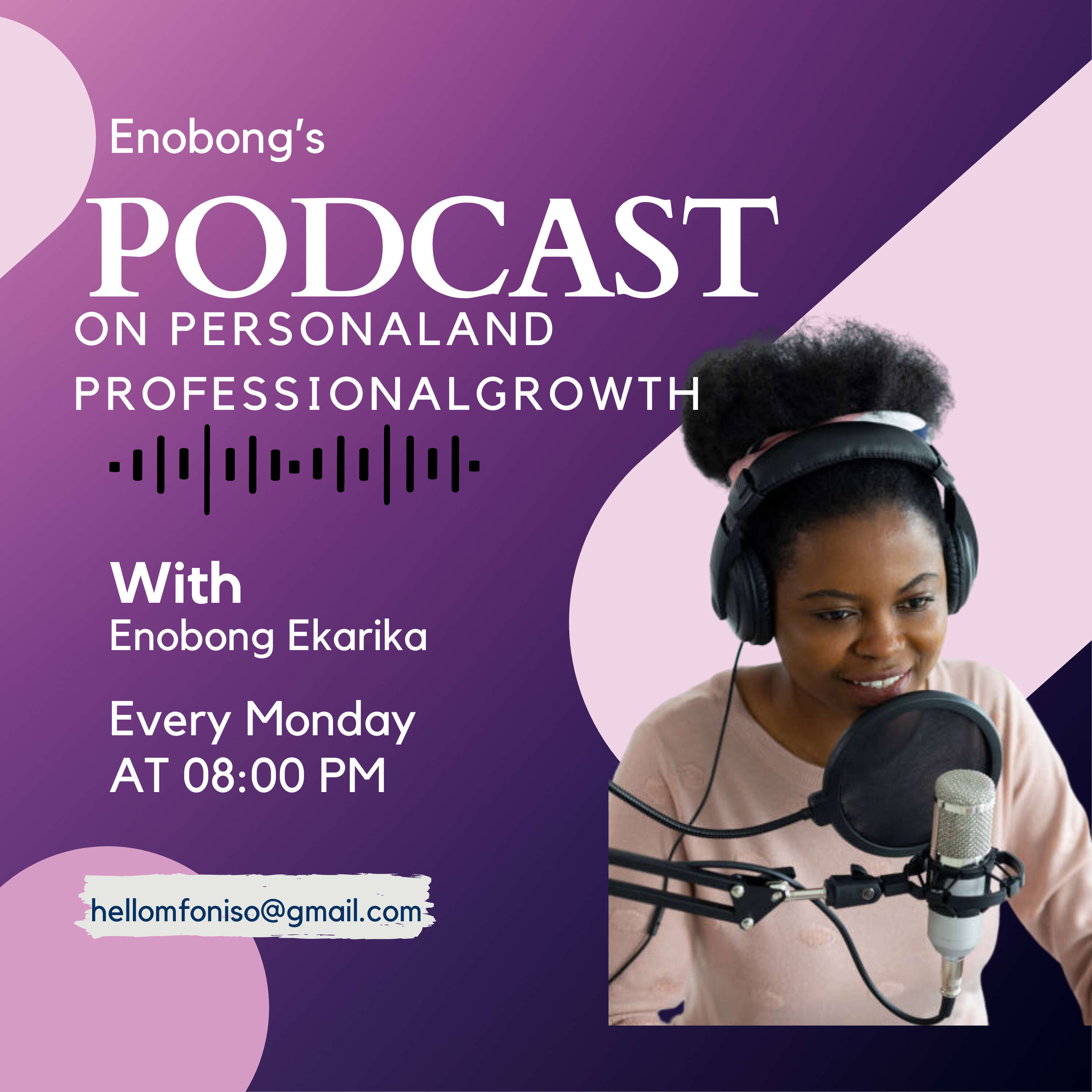 Enobong's Podcast on Personal and Professional Growth podcast artwork