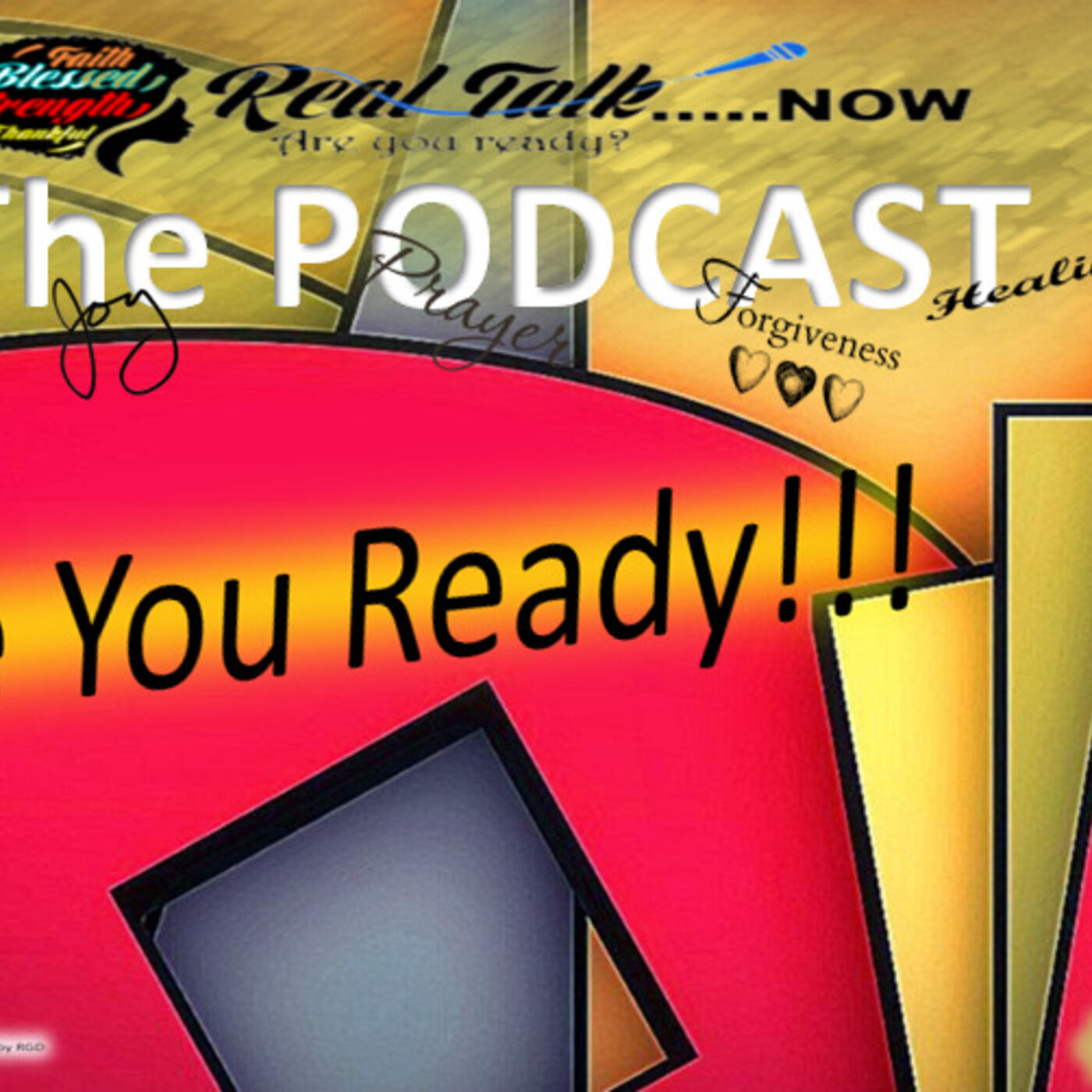 Real Talk.....NOW The Podcast