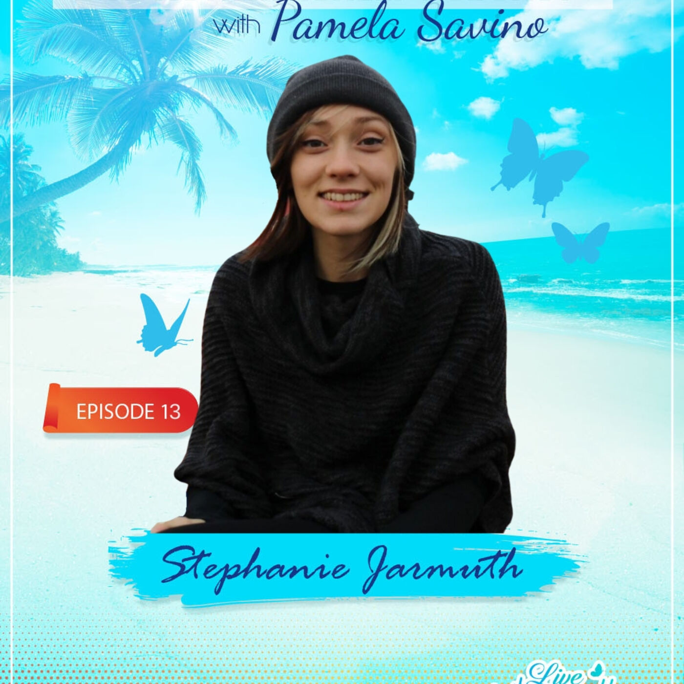 Live Authentically Podcast with Pamela Savino