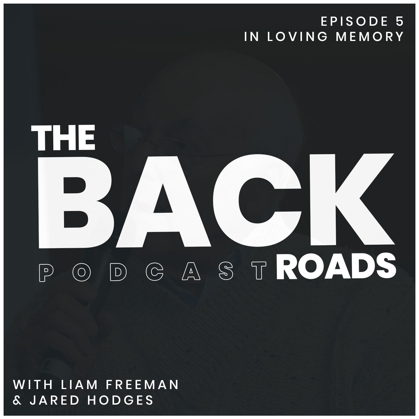 The Back Roads: Podcast