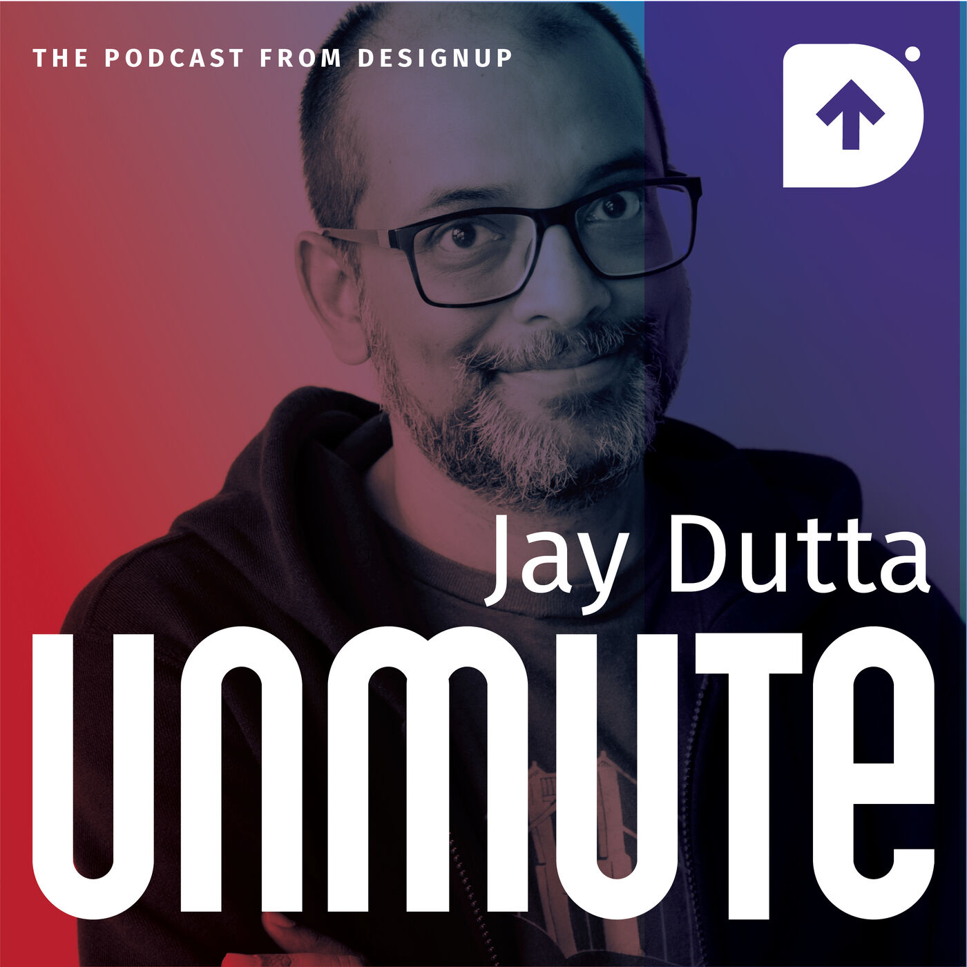Unmute - The Podcast from DesignUp
