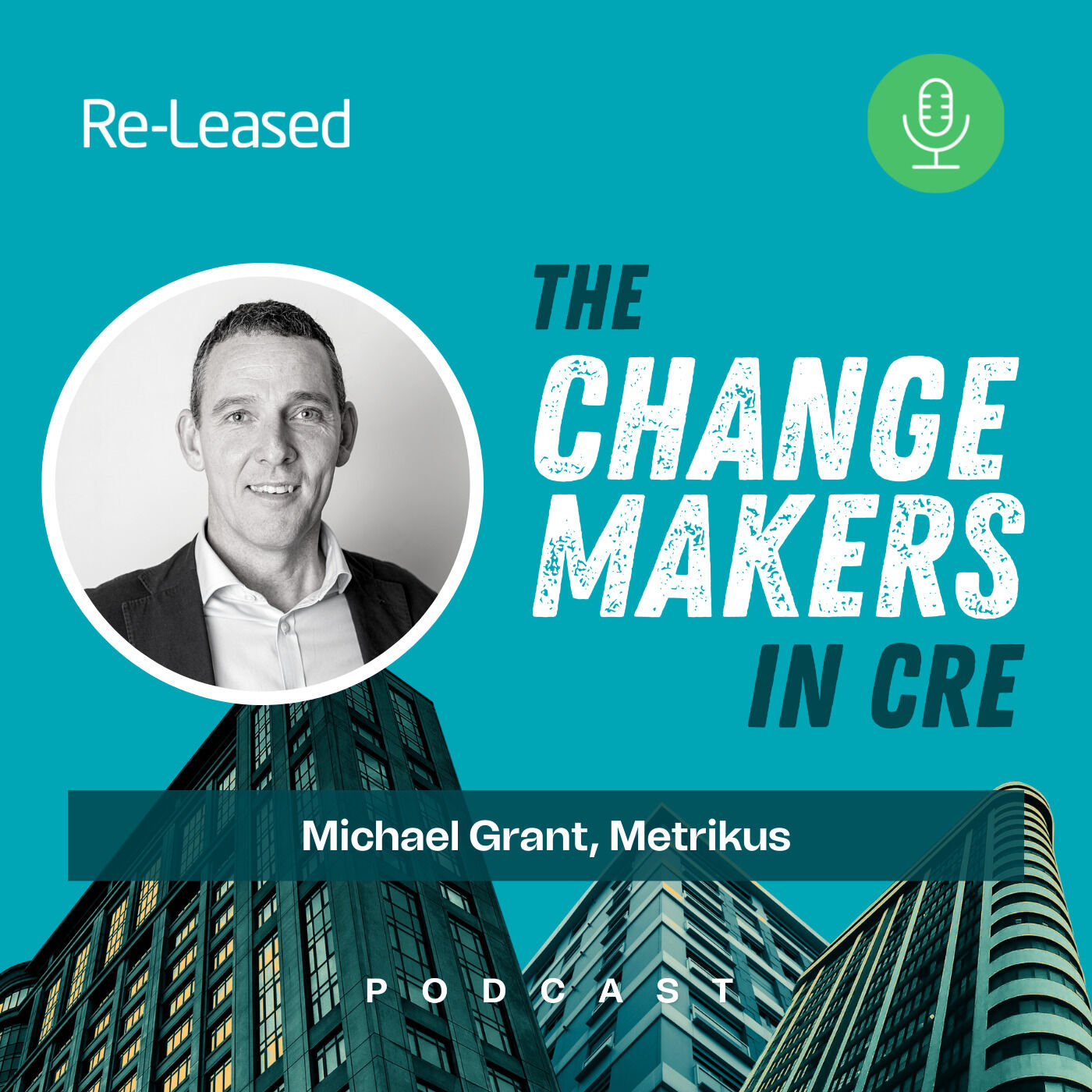 The ChangeMakers in Commercial Real Estate