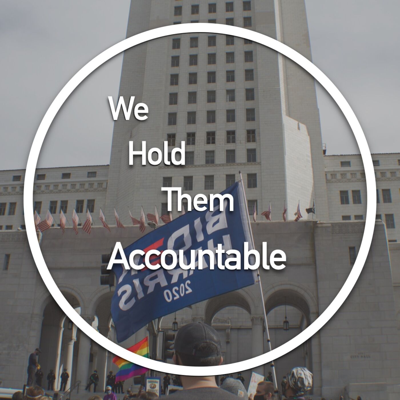 We Hold Them Accountable