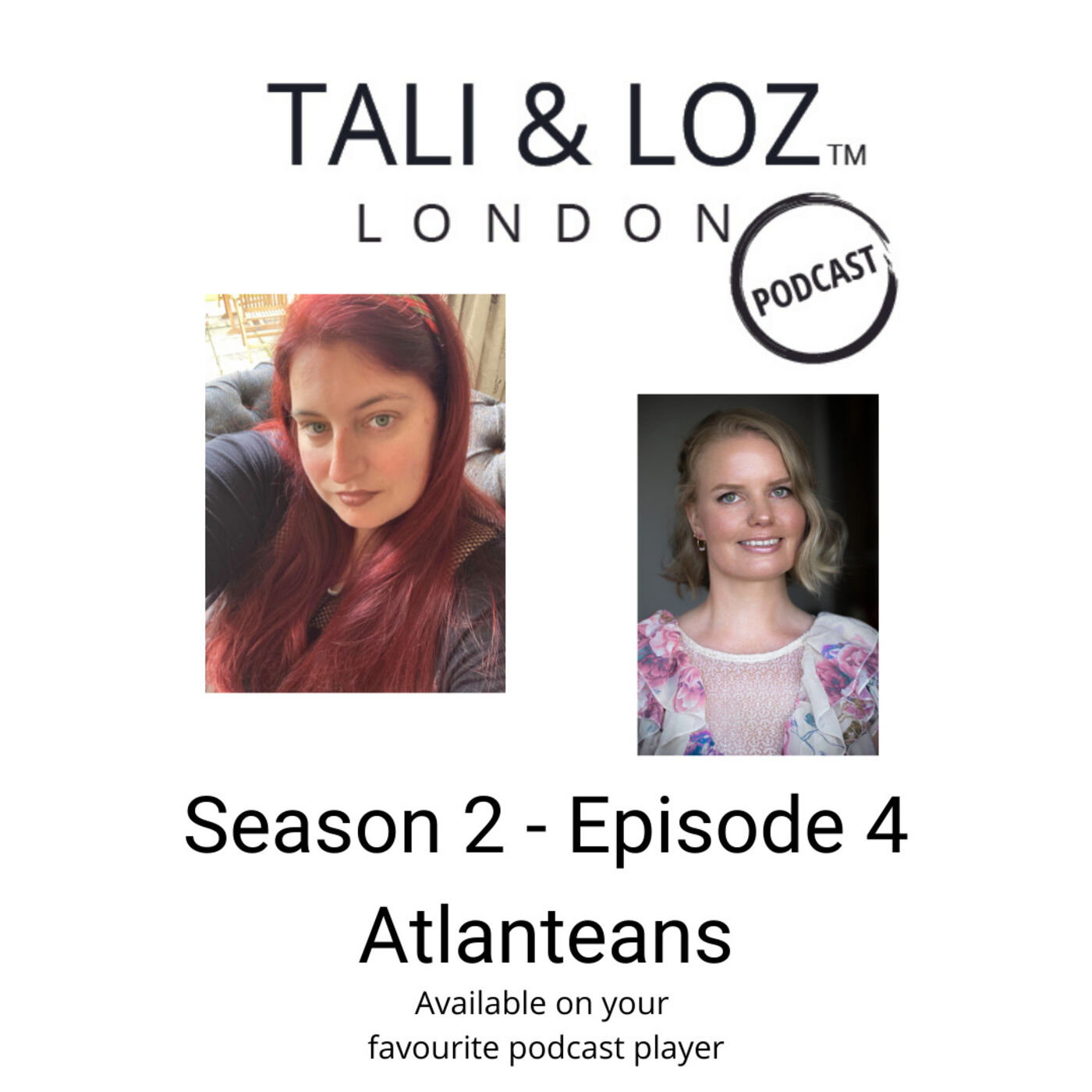 TALI & LOZ SPIRITUAL PODCAST