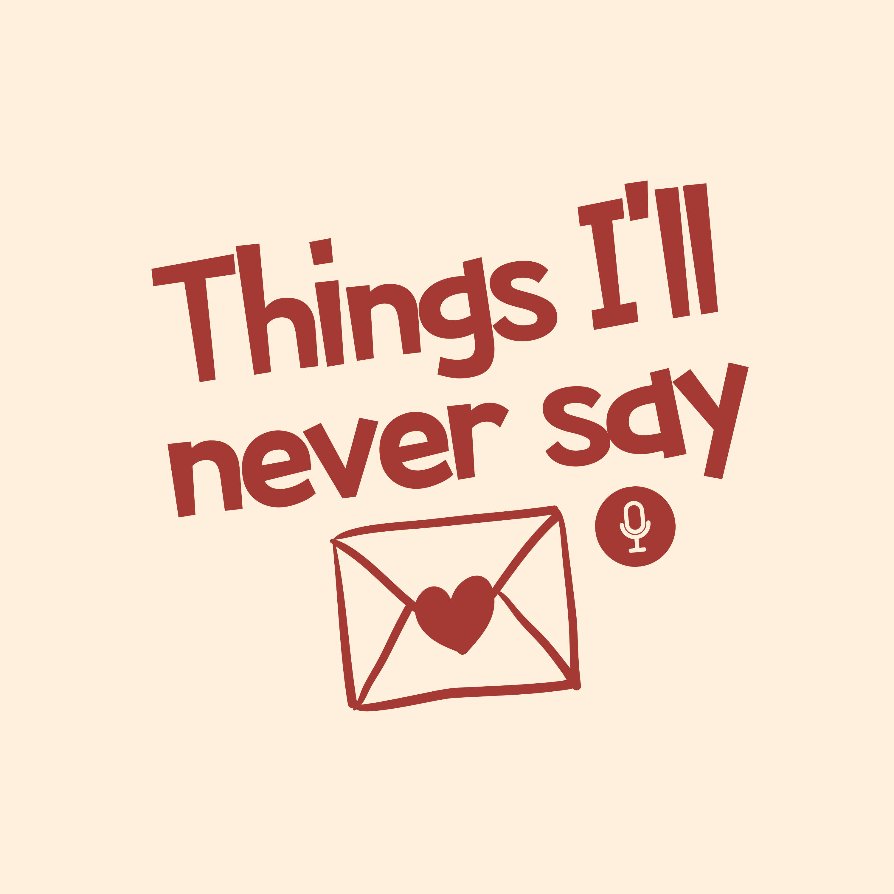 Things I'll Never Say