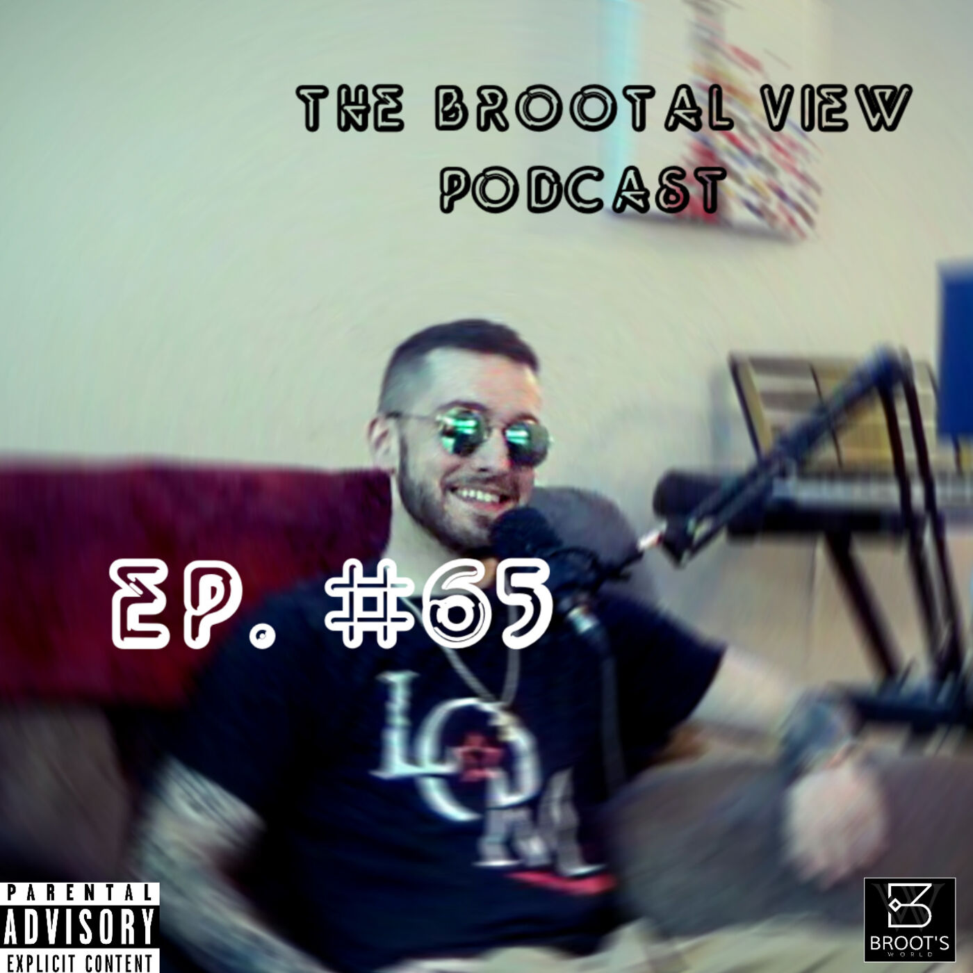 The BROOTal View Podcast