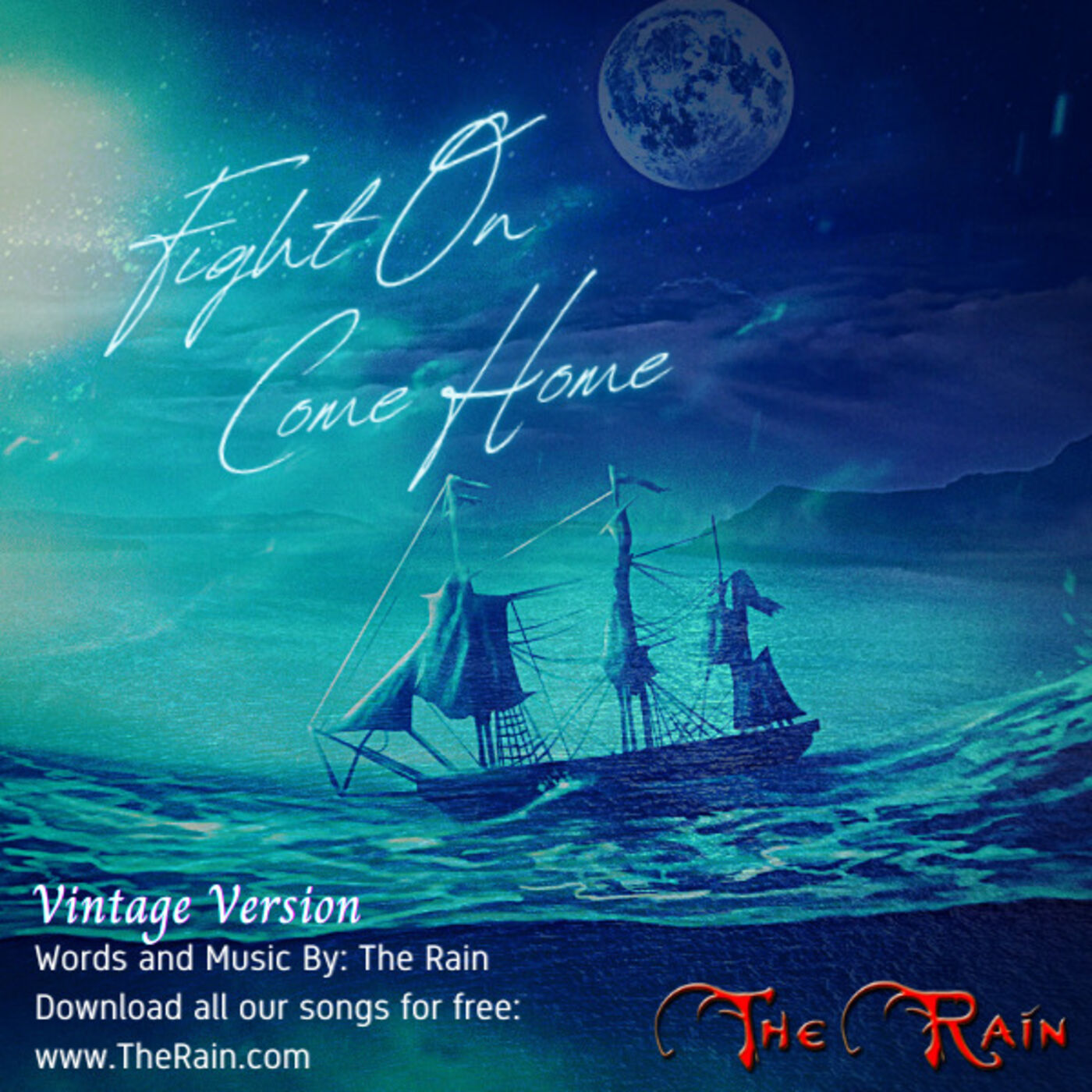 Fight On Come Home (Never Surrender) - Vintage Version