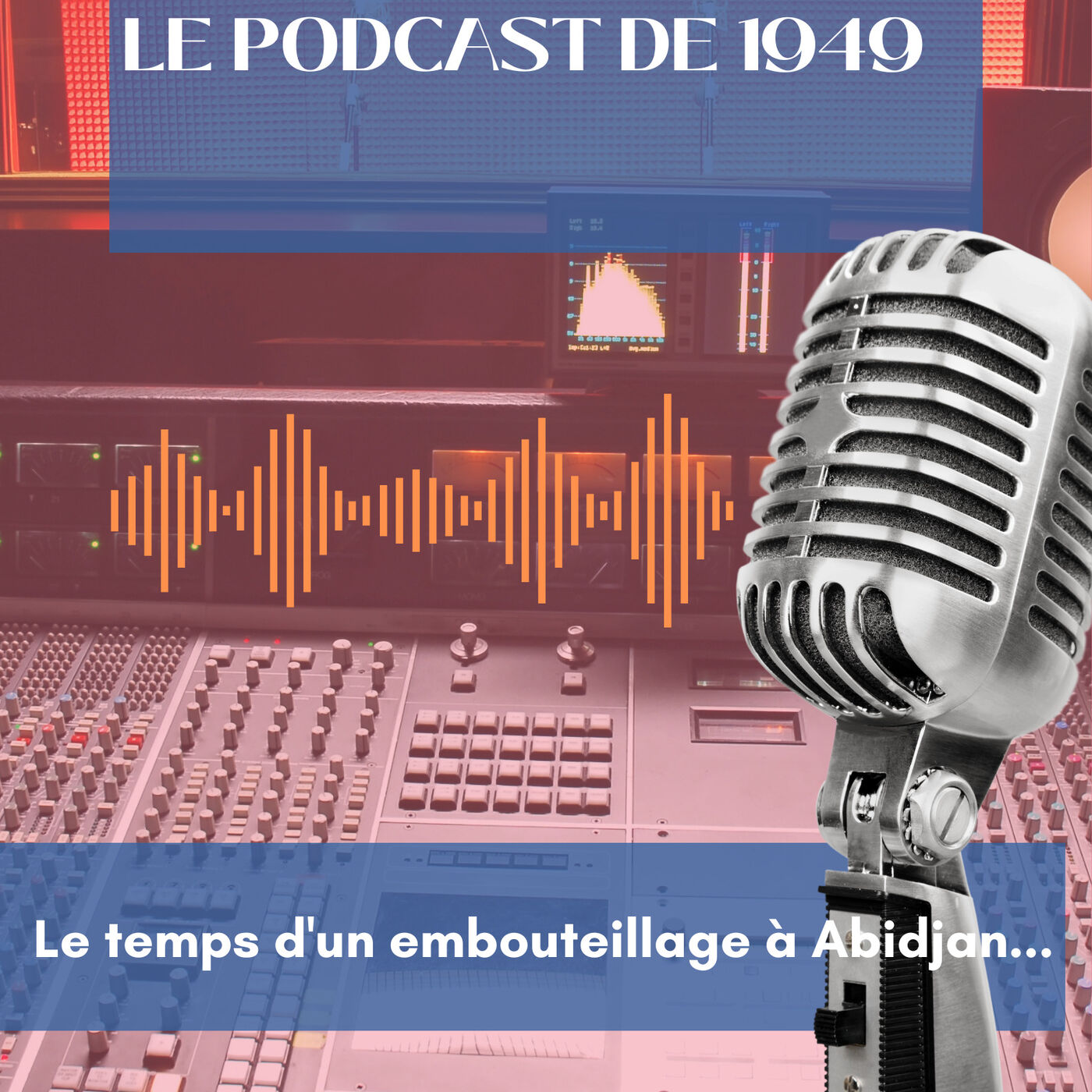 Le Podcast de 1949