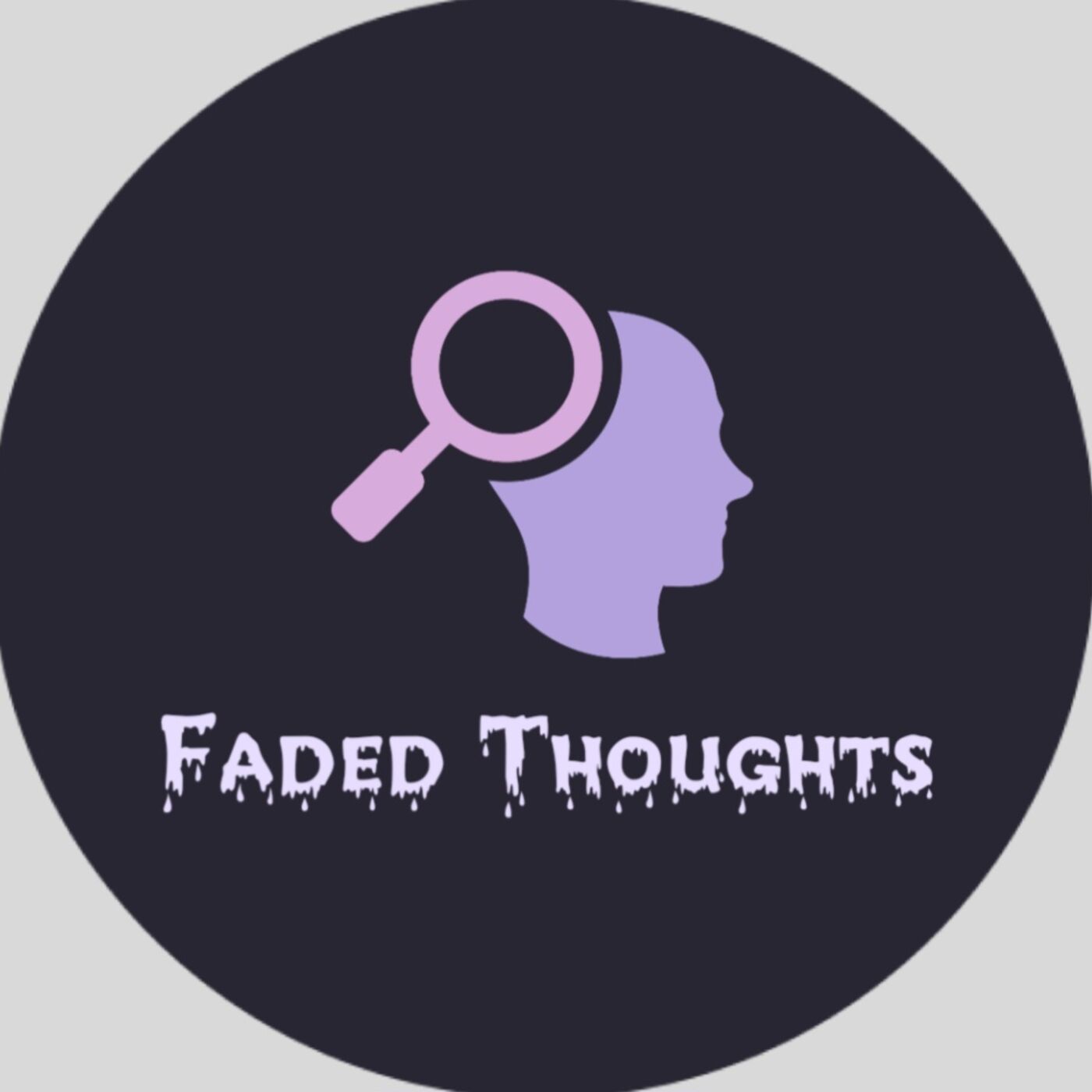 Faded Thoughts