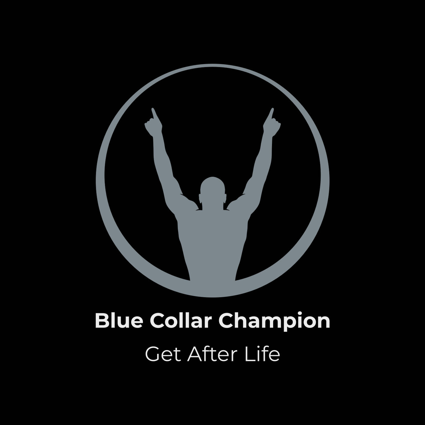 Blue Collar Champions Podcast