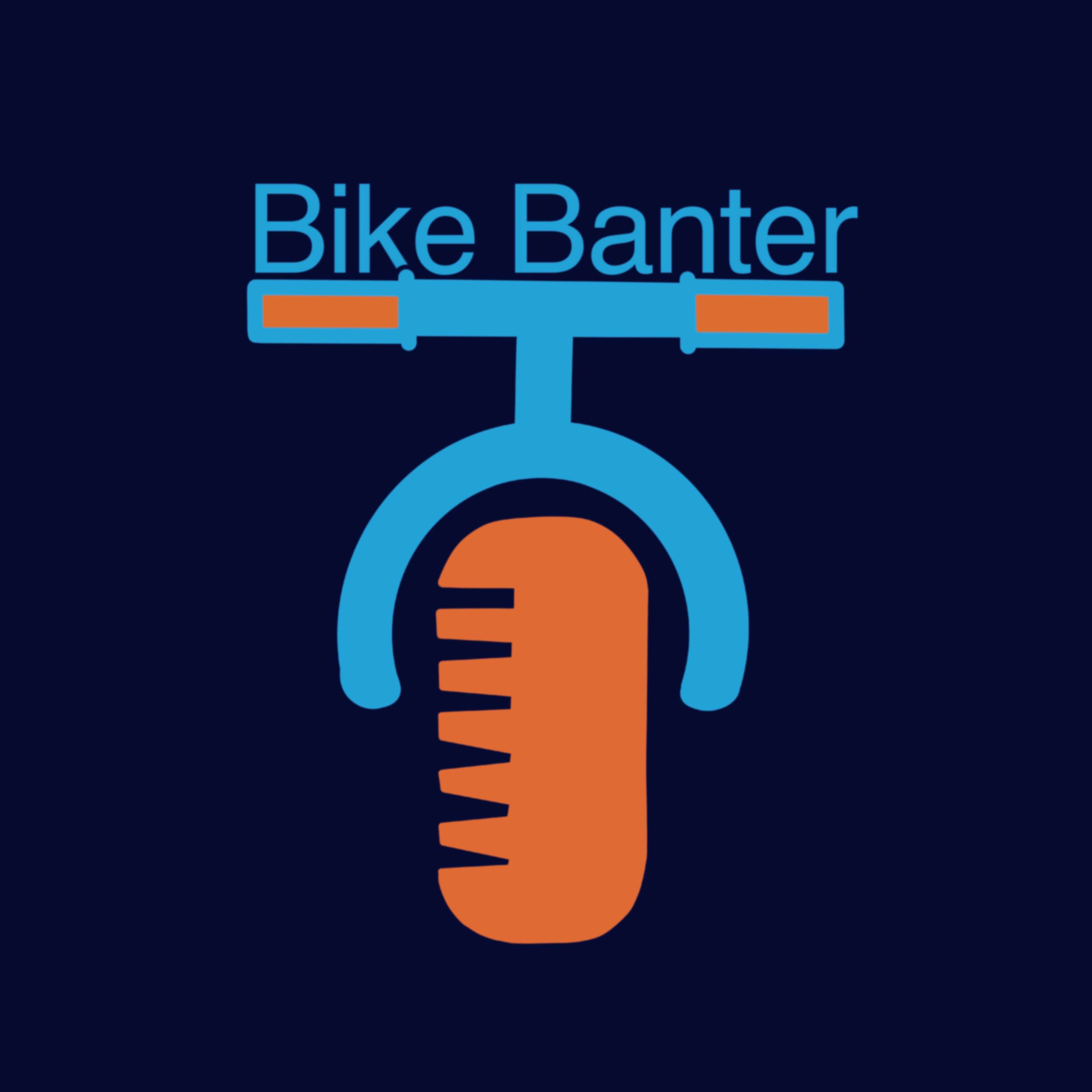 The Bike Banter with Gilad Gozlan and Nathan Riddle
