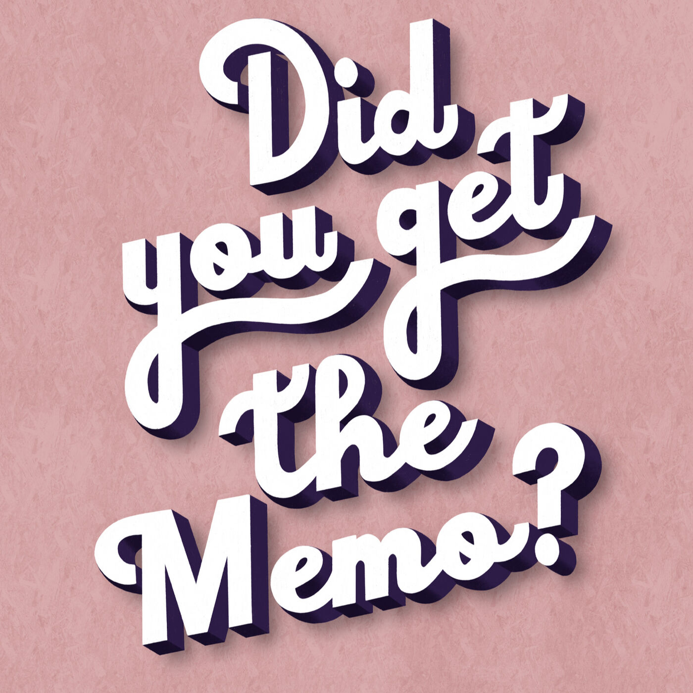 Did You Get the Memo? cover art