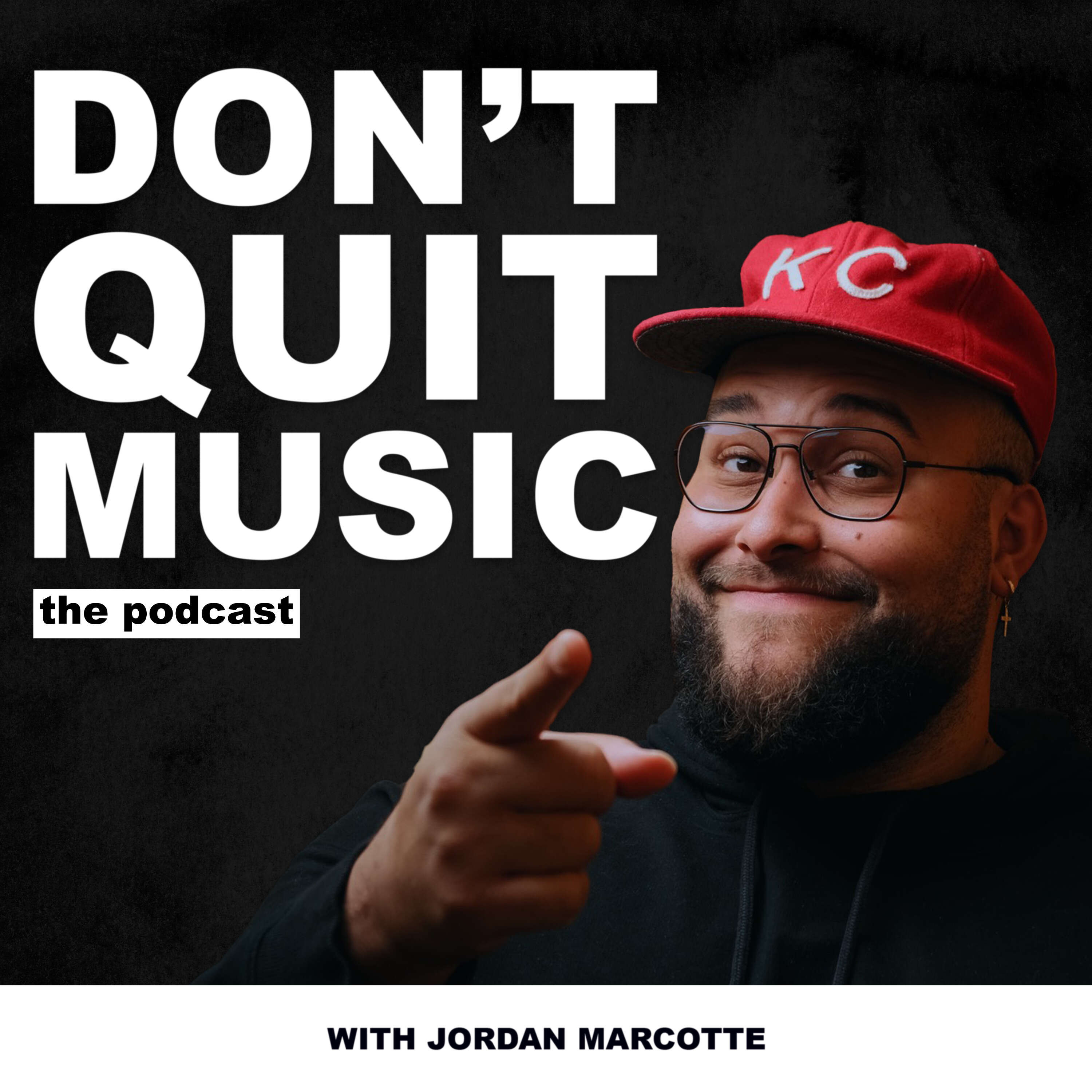 Don't Quit Music podcast artwork