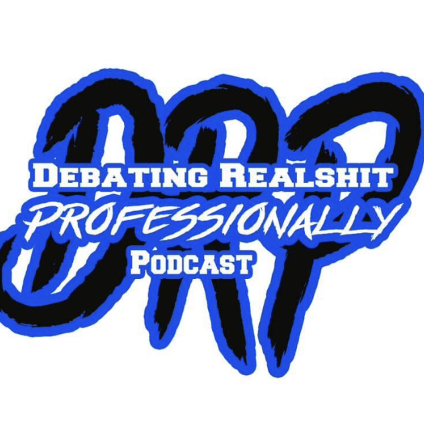Debating RealShit Professionally podcast artwork