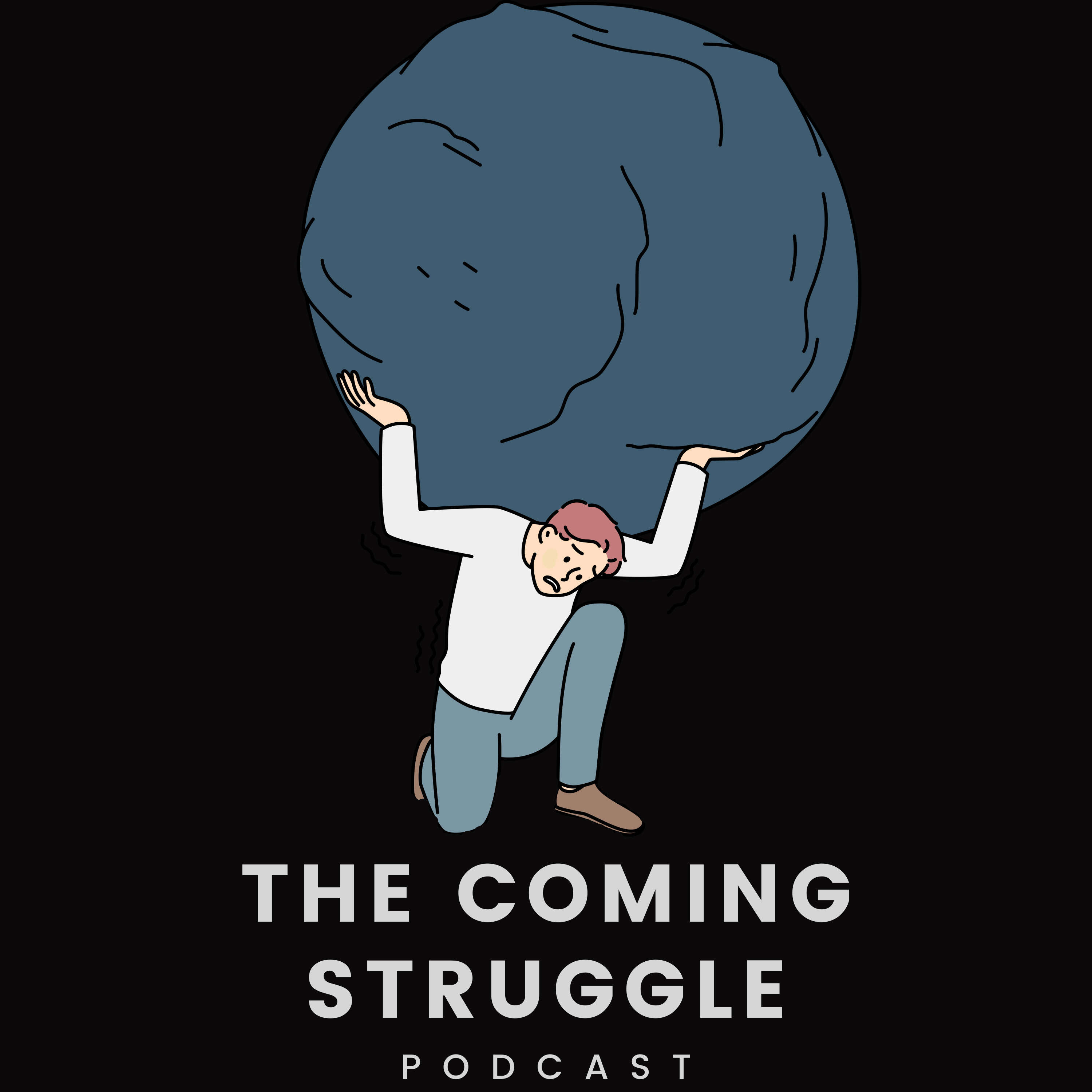 The Coming Struggle
