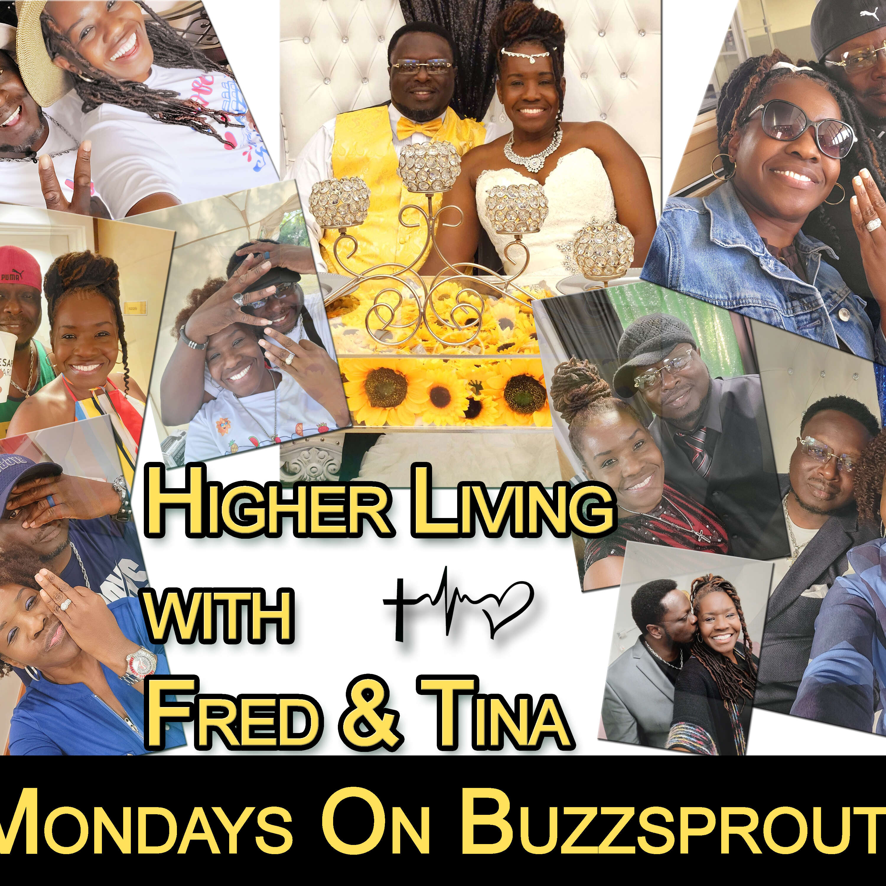 Higher Living w/ Fred & Tina podcast artwork
