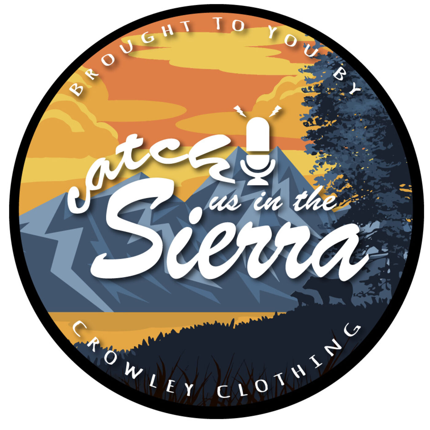 Catch Us In The Sierra