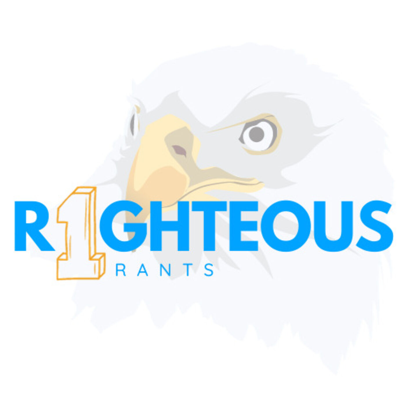 The R1ghteous Rants Podcast Experience podcast artwork