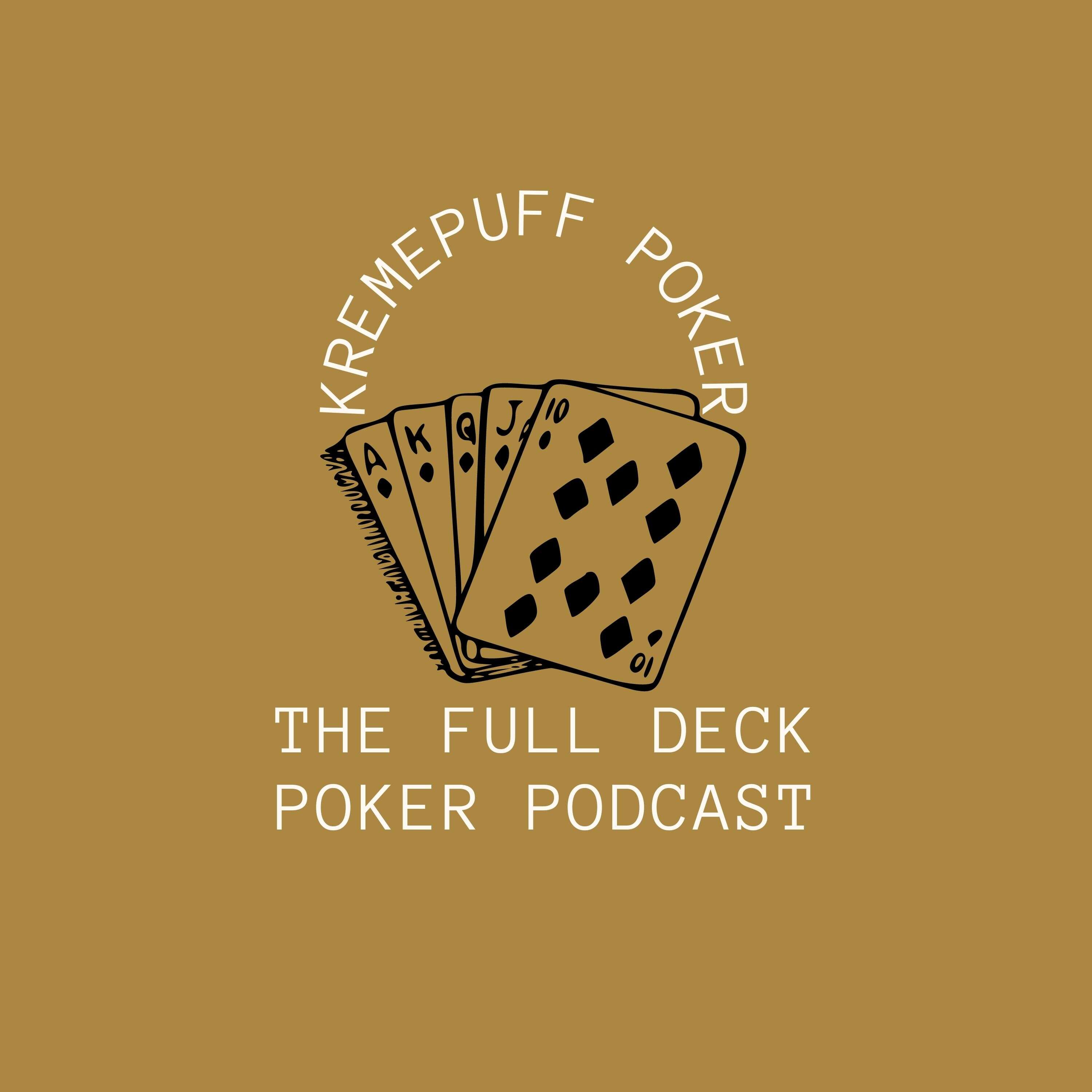 The Full Deck Poker Podcast podcast artwork