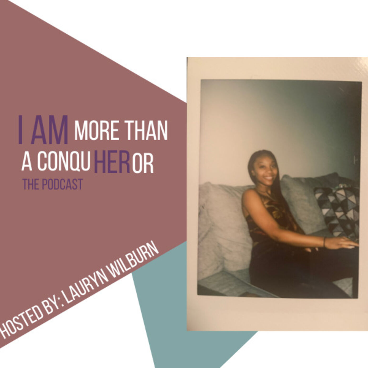 Lauryn Wilburn 's Podcast