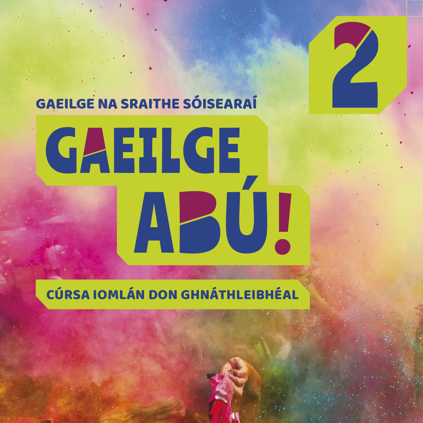 Gaeilge Abú! Book 2