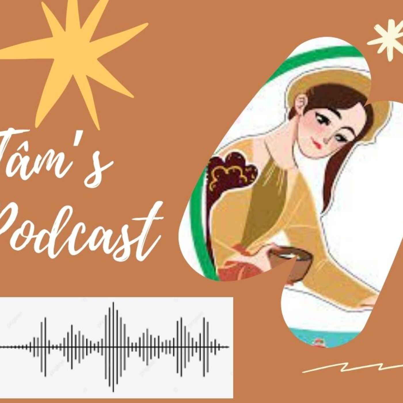 Tấm's Podcast