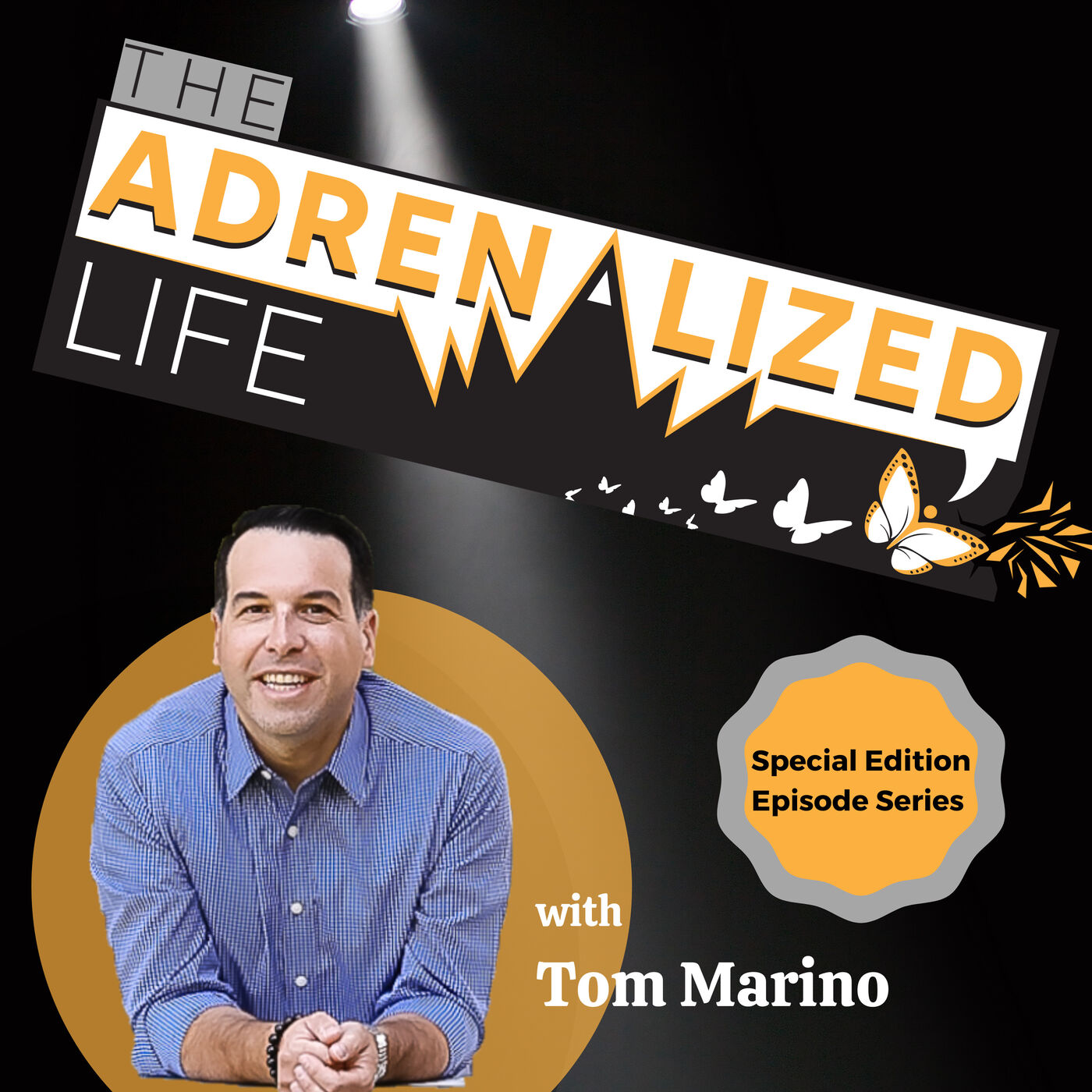 The Adrenalized Life Podcast
