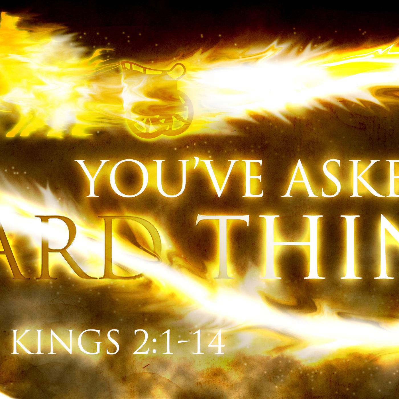 You've Asked a Hard Thing