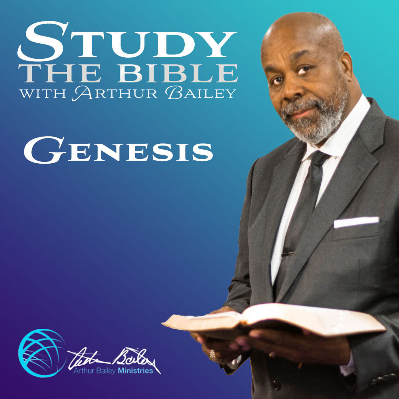 Study the Bible with Arthur Bailey