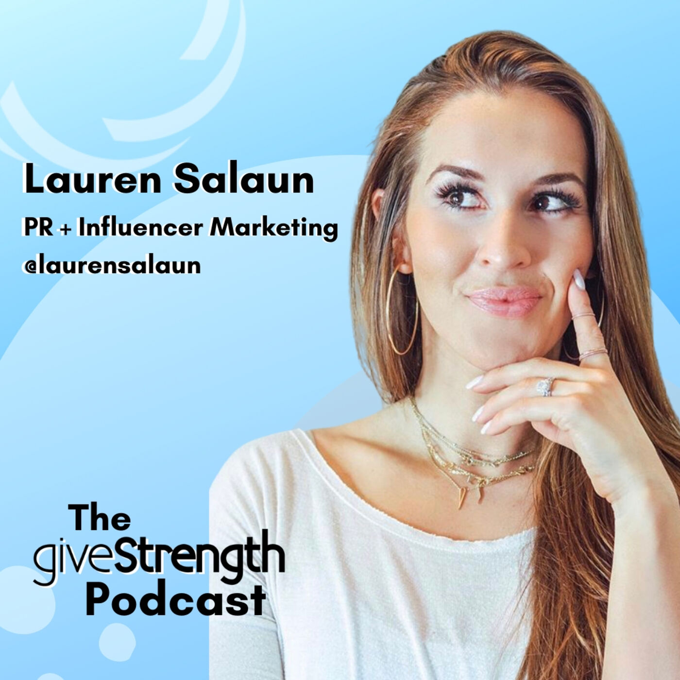 The giveStrength Podcast