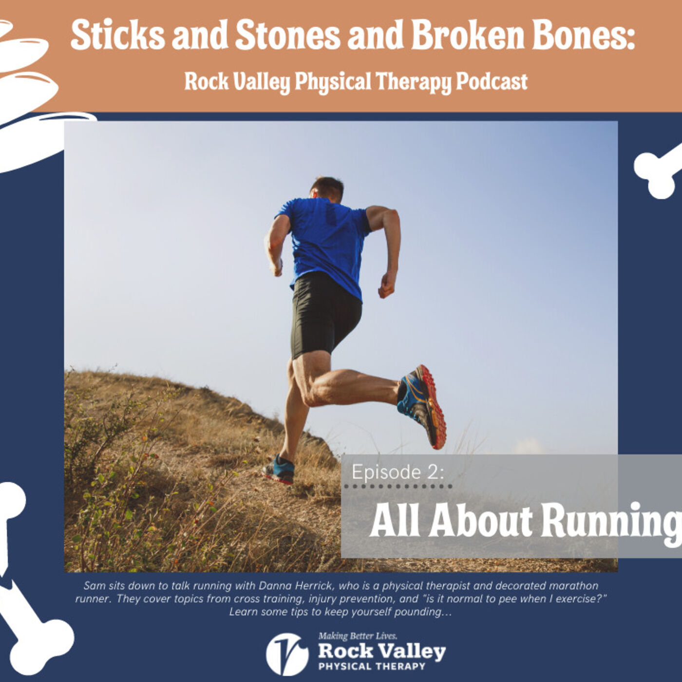 Sticks and Stones and Broken Bones: Rock Valley Physical Therapy