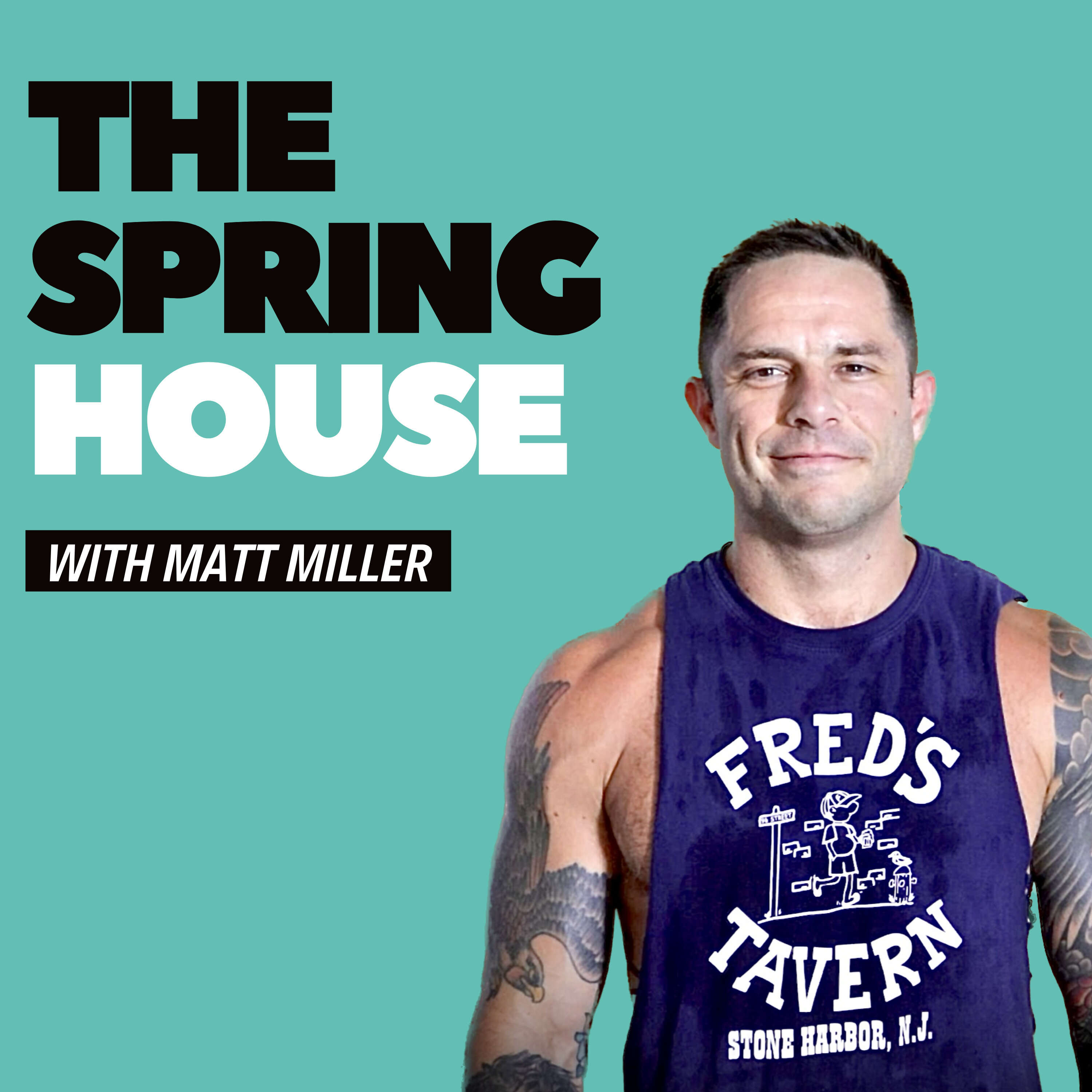 The Springhouse with Matt