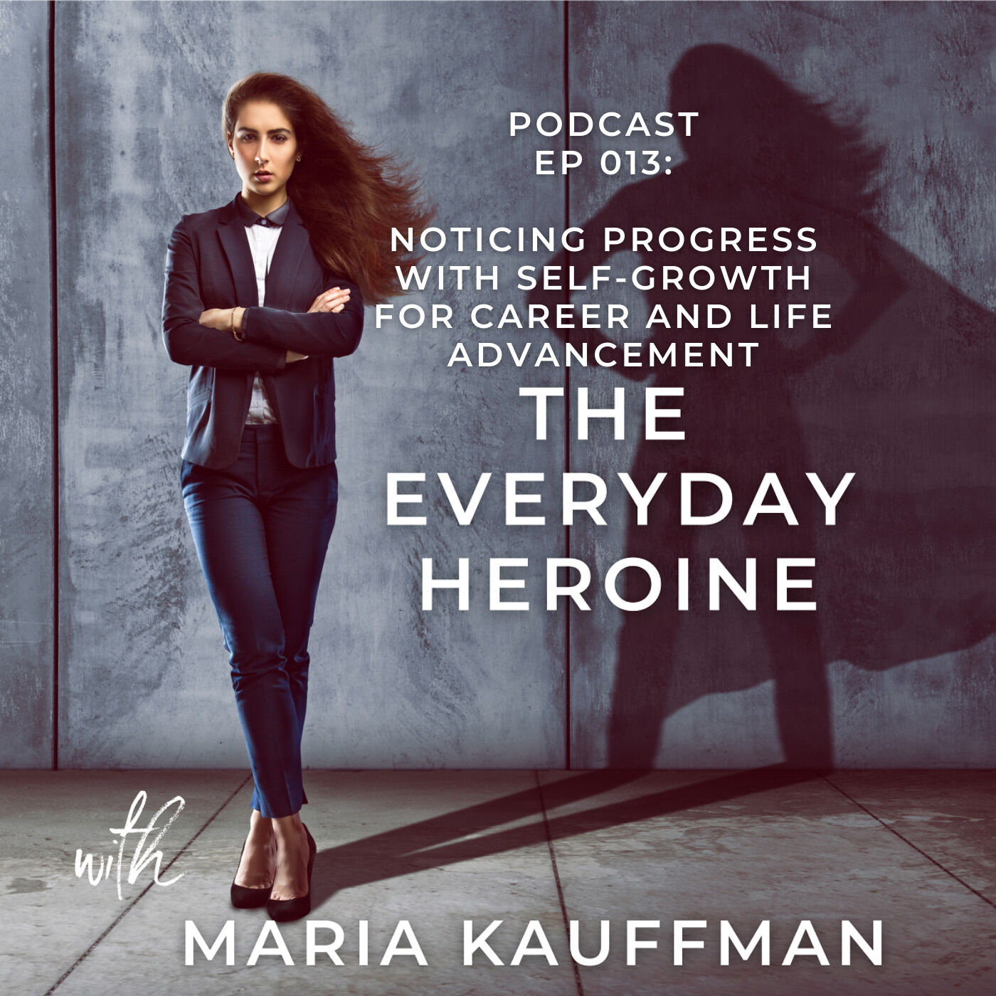 The Everyday Heroine