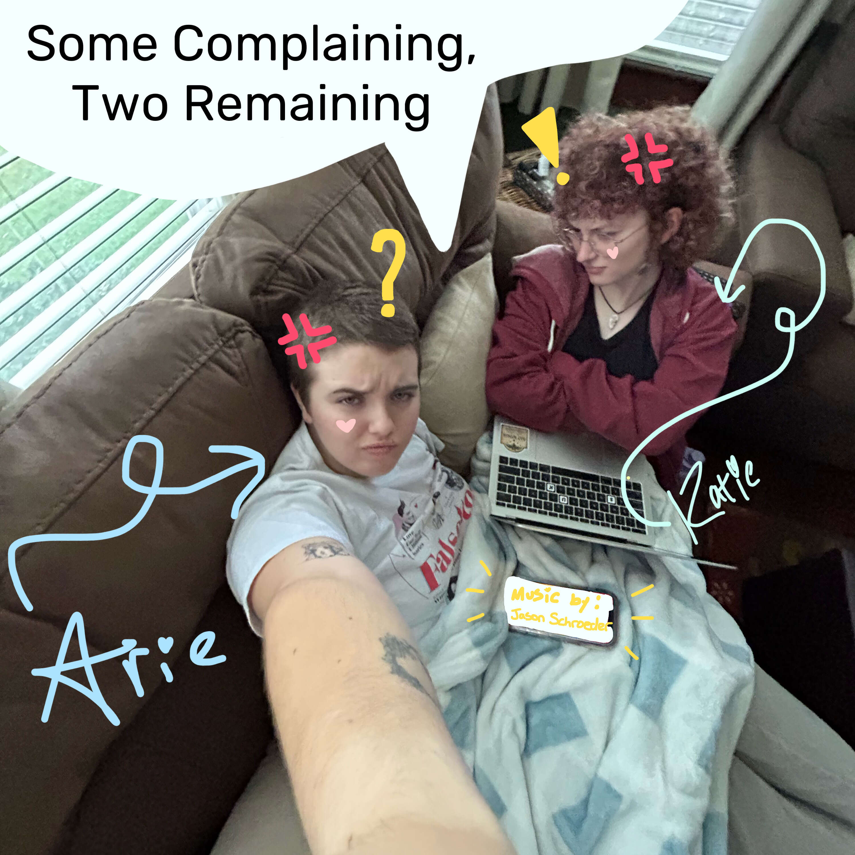 Some Complaining, Two Remaining