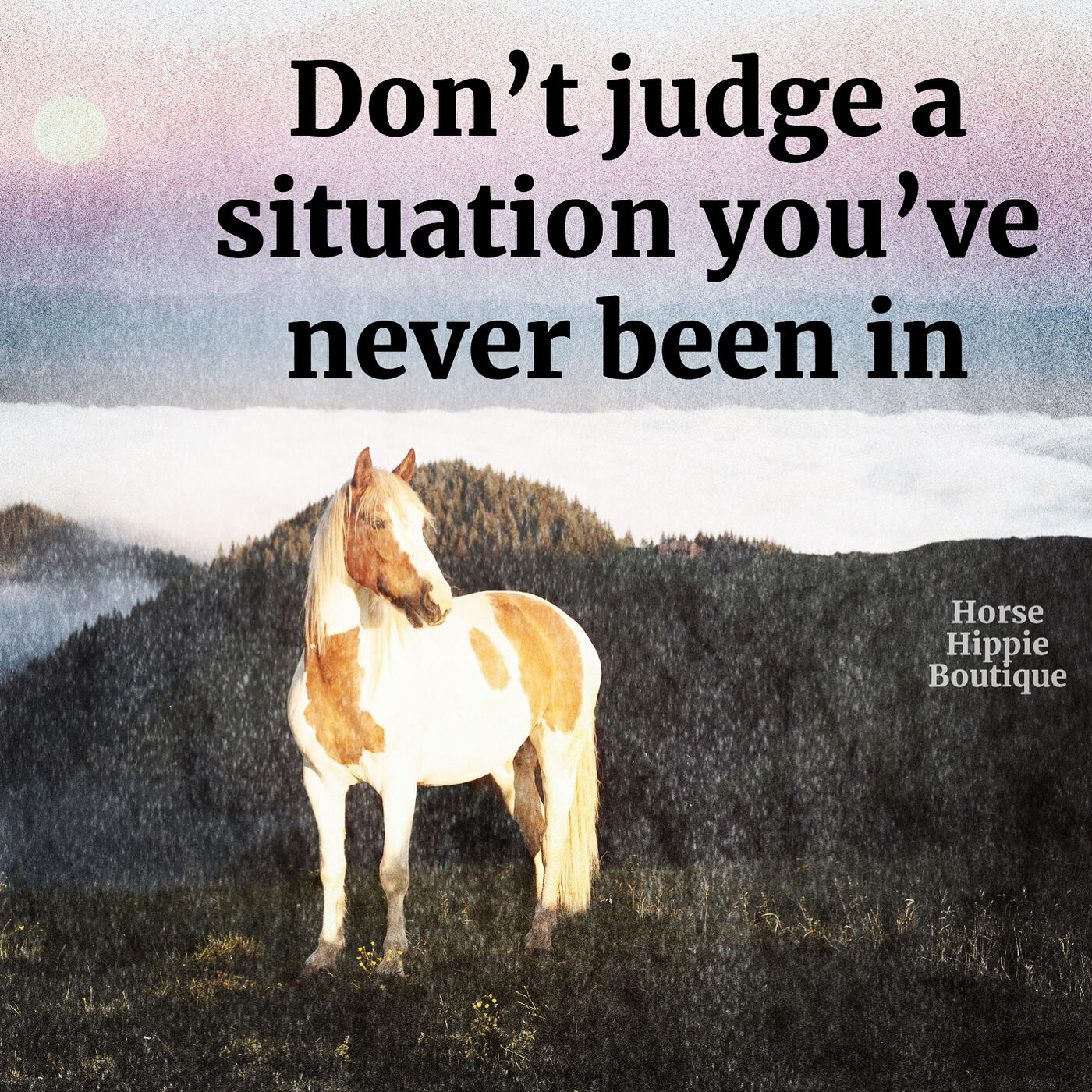 Horse Hippie’s Morning Mantras