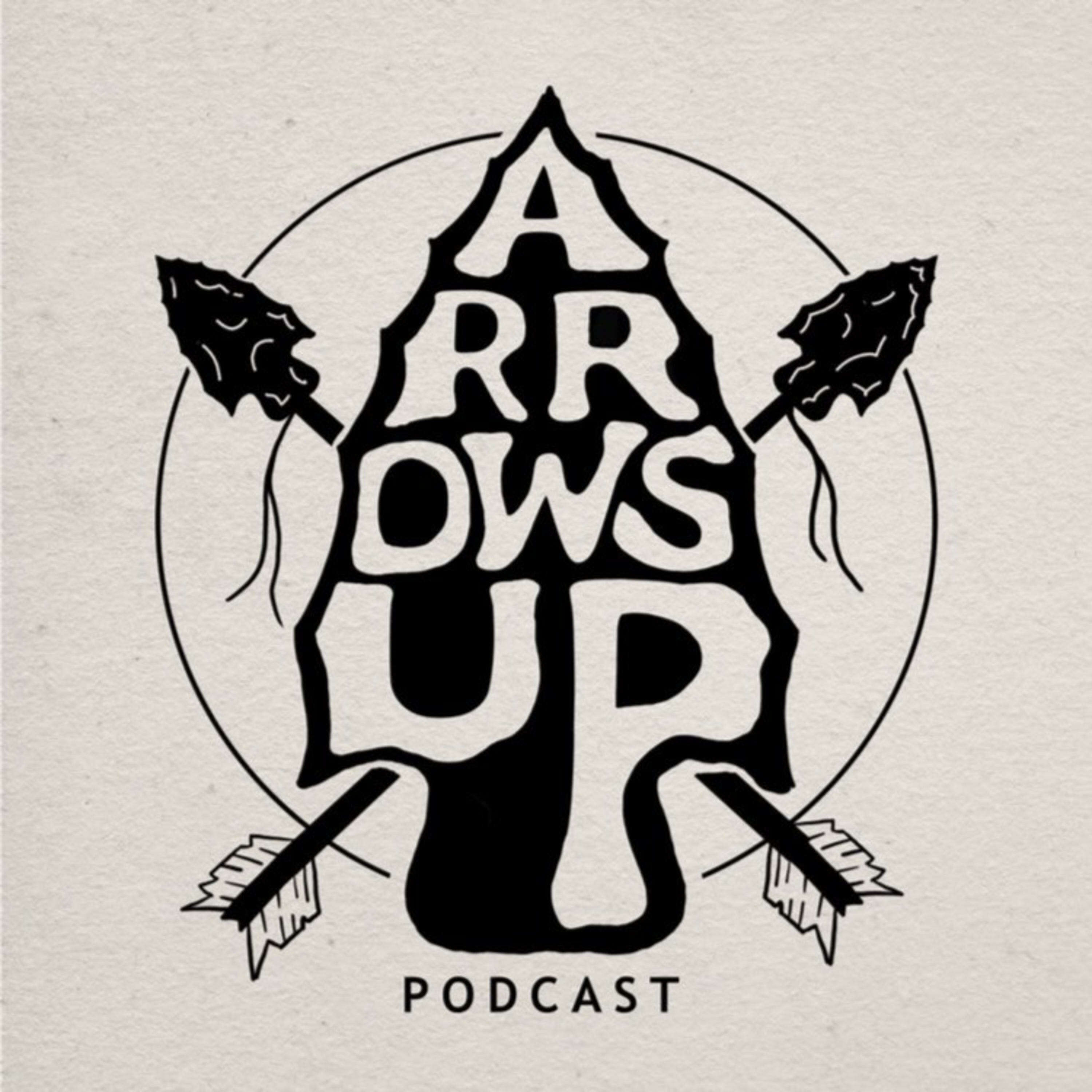 Arrows Up Podcast podcast artwork