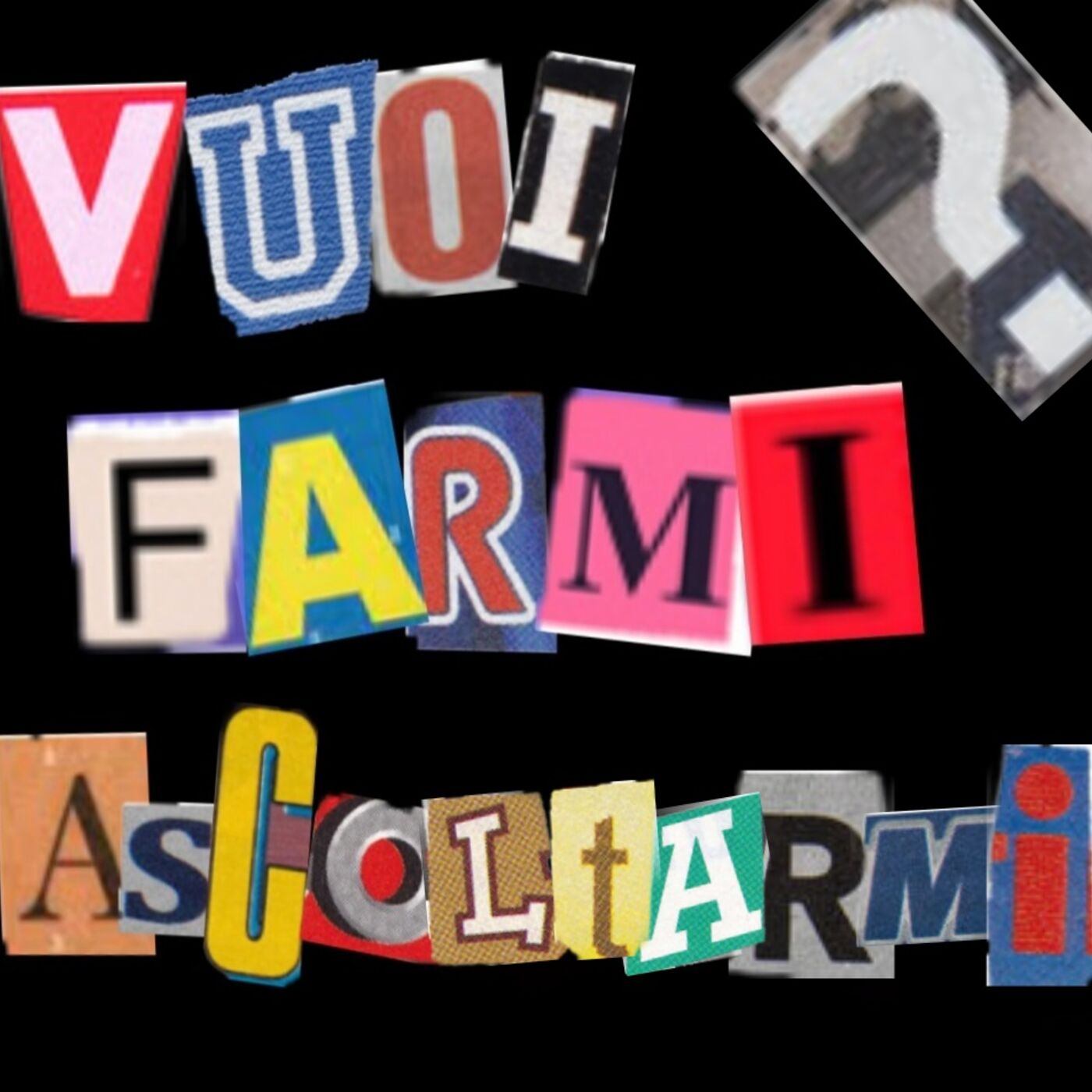 Vuoi Farmi Ascoltarmi?