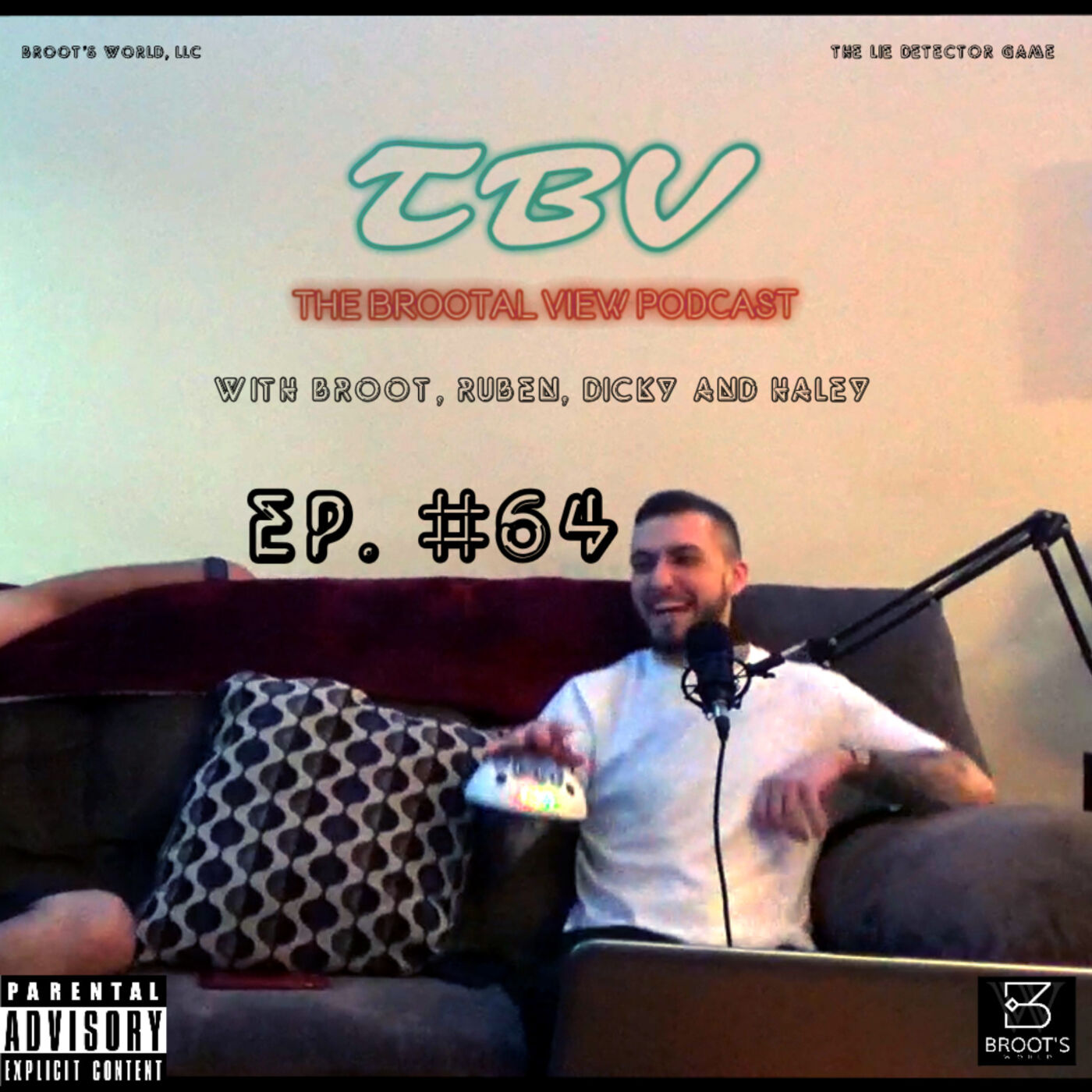 The BROOTal View Podcast
