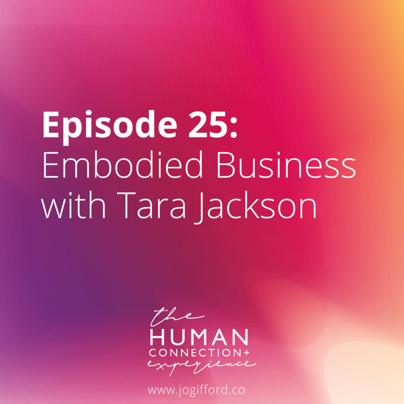 The Human Connection Experience Podcast